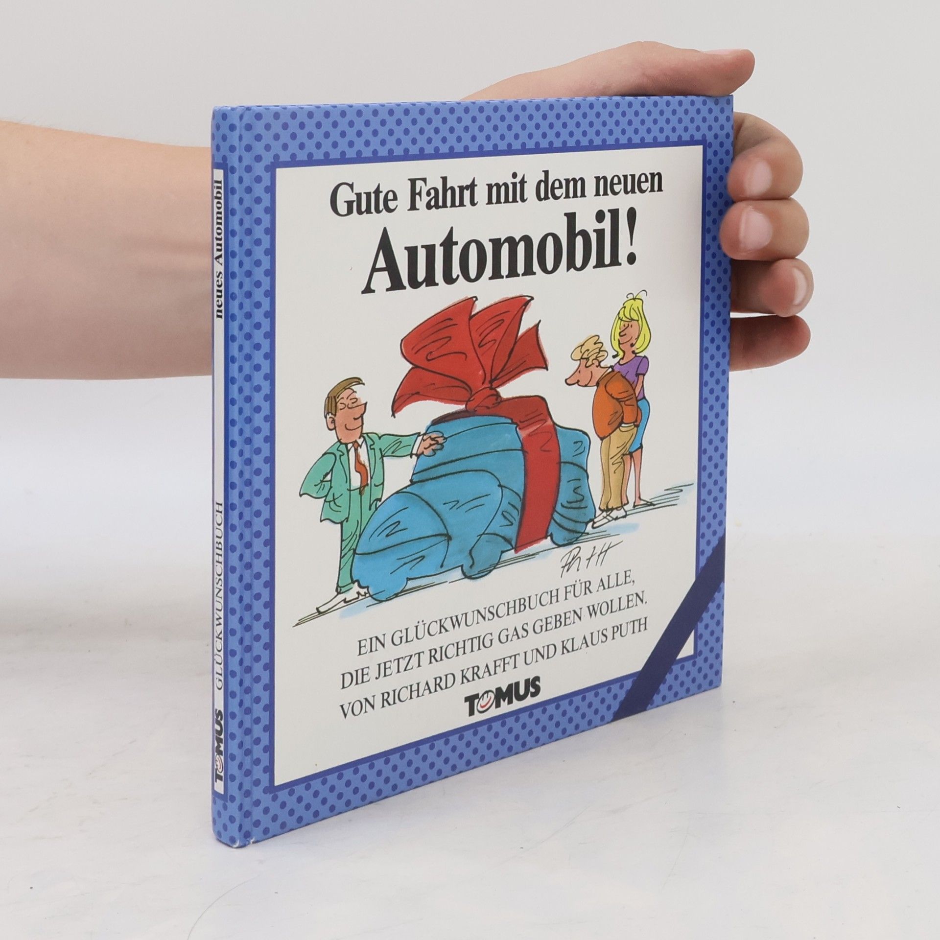 Collectif d'auteurs Gute Fahrt mit dem neuen Automobil!