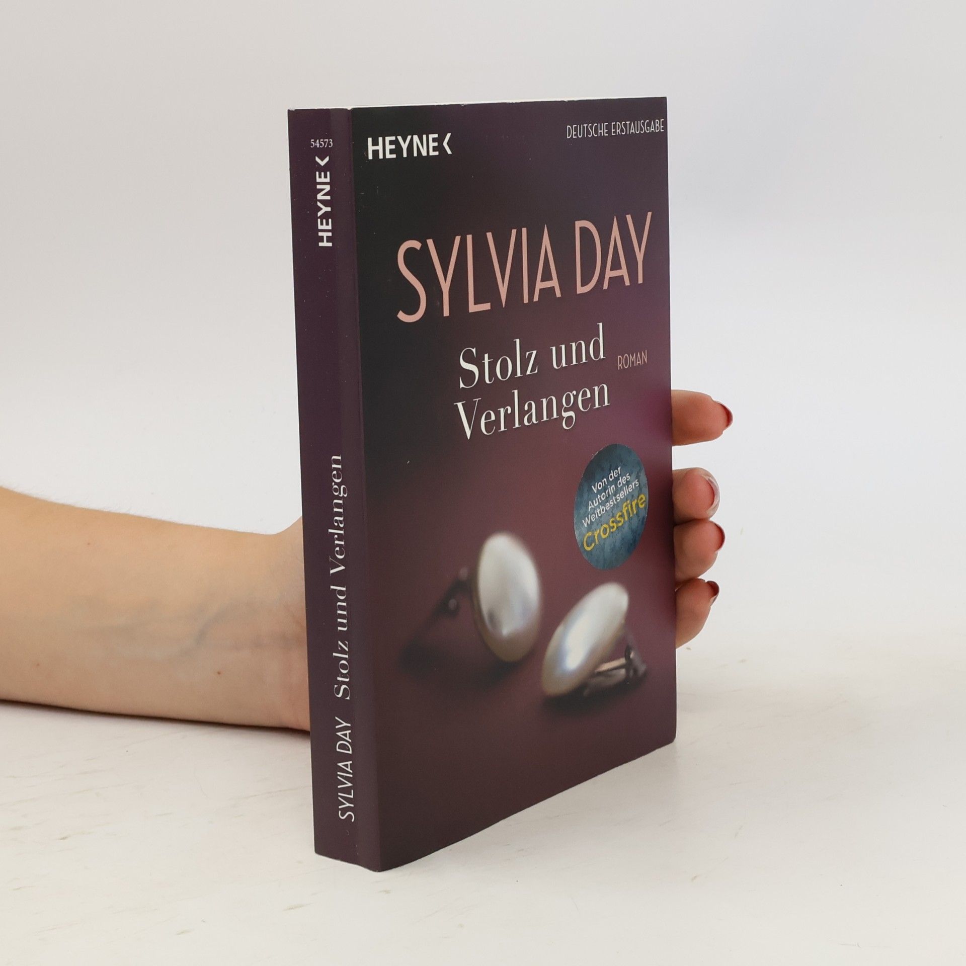 Sylvia Day Stolz und Verlangen