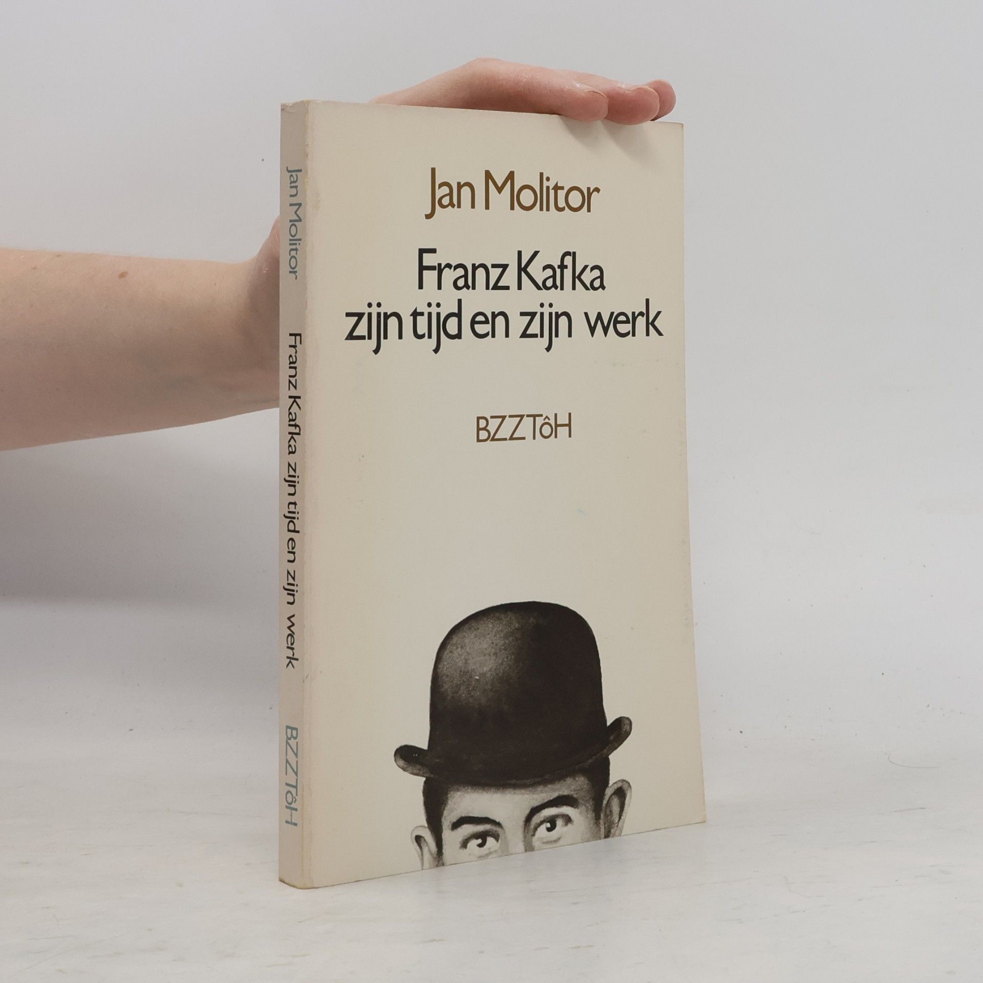 Jan Molitor Franz Kafka, zijn tijd en zijn werk