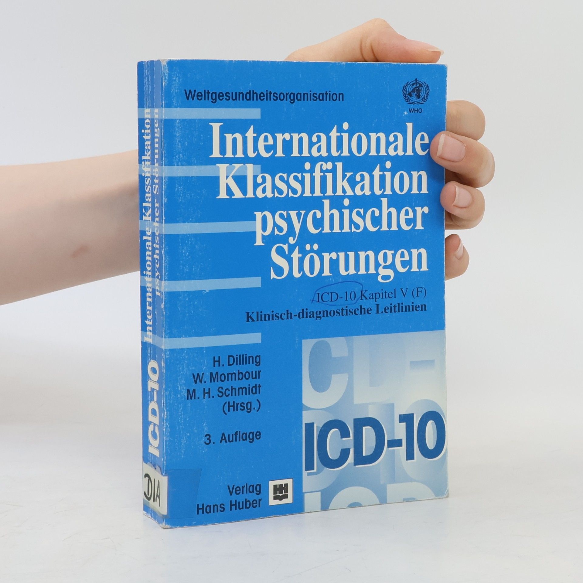 Horst Dilling Internationale Klassifikation psychischer Störungen