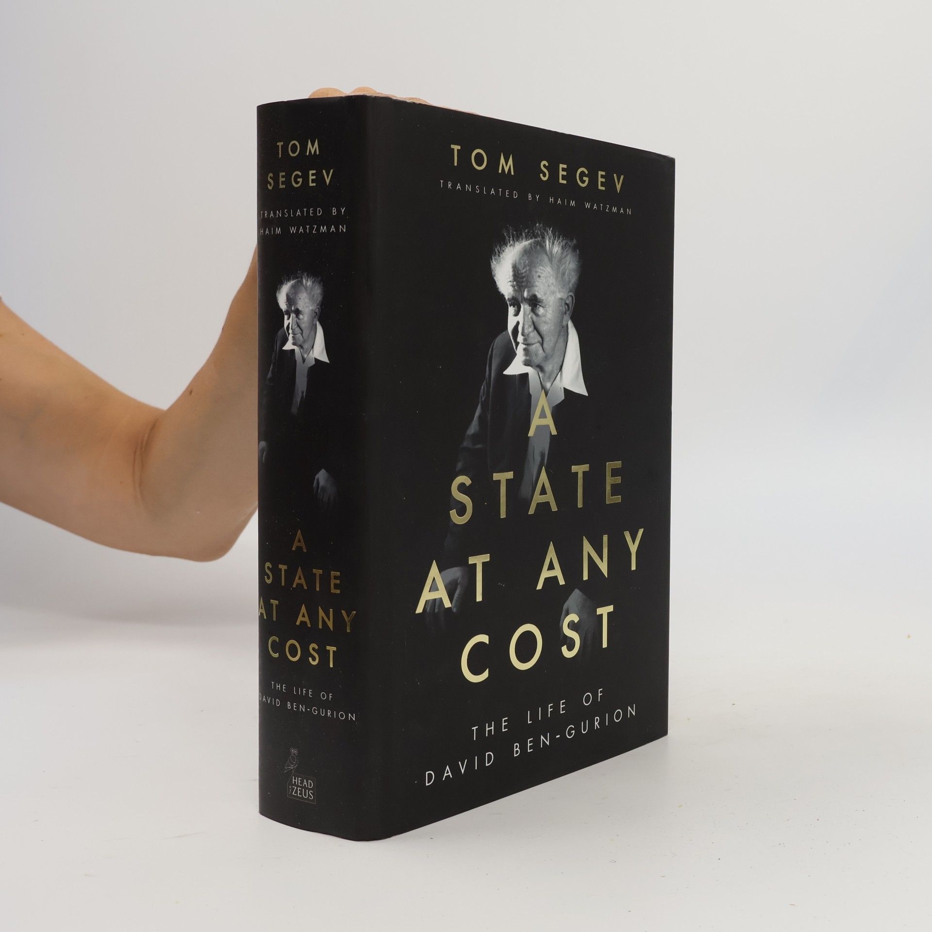 Tom Segev A State at Any Cost