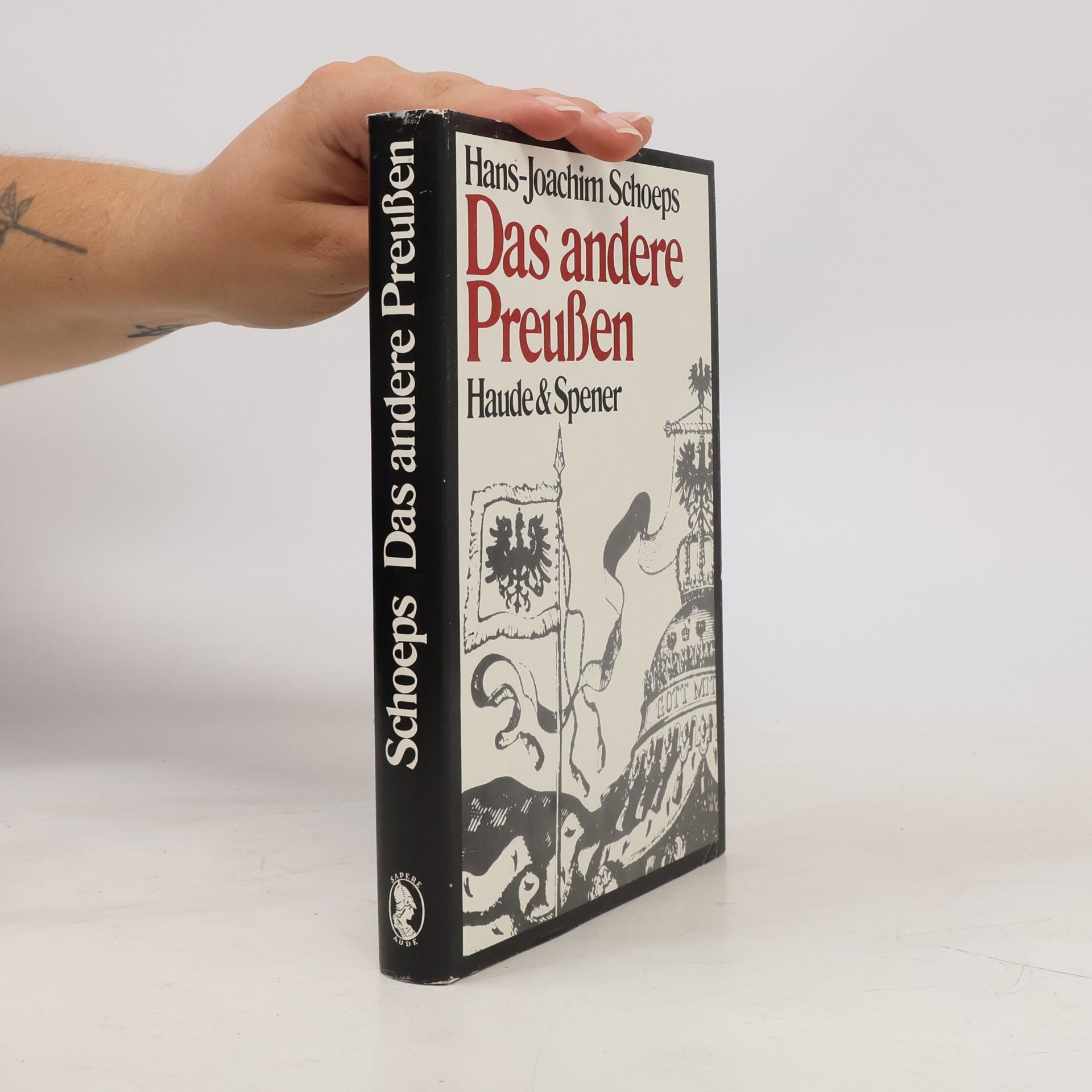Hans-Joachim Schoeps Das andere Preußen
