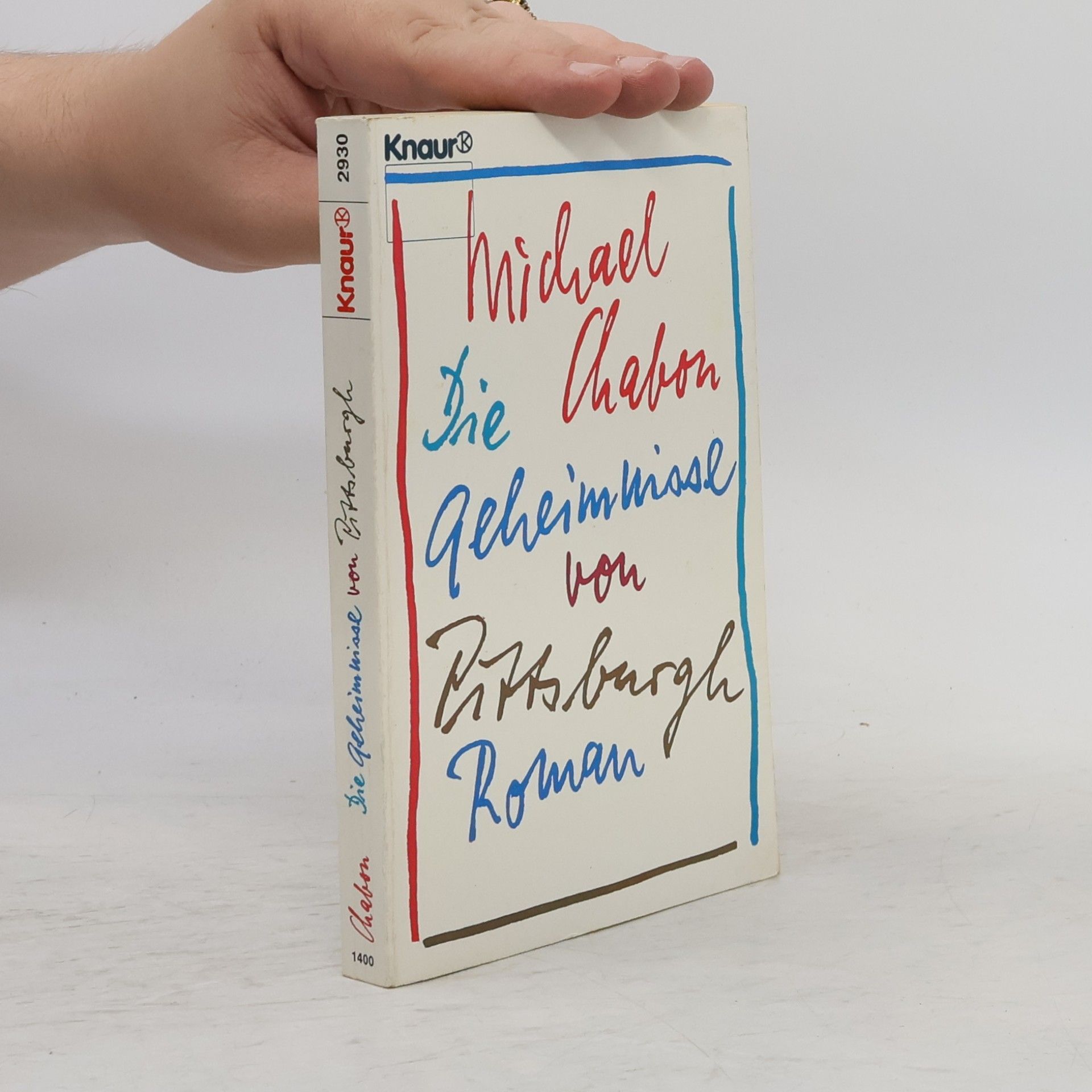 Michael Chabon Die Geheimnisse von Pittsburgh