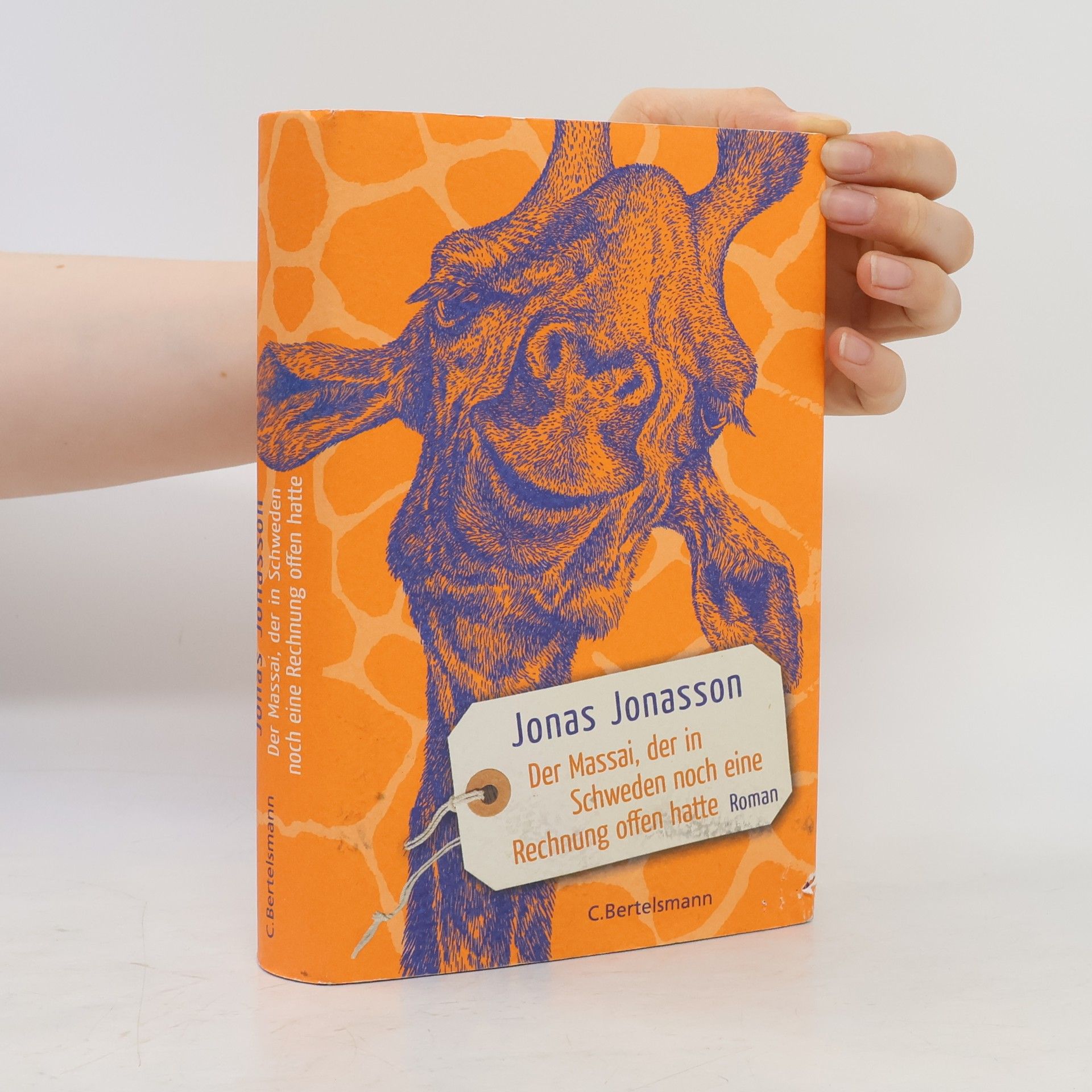 Jonas Jonasson Der Massai, der in Schweden noch eine Rechnung offen hatte