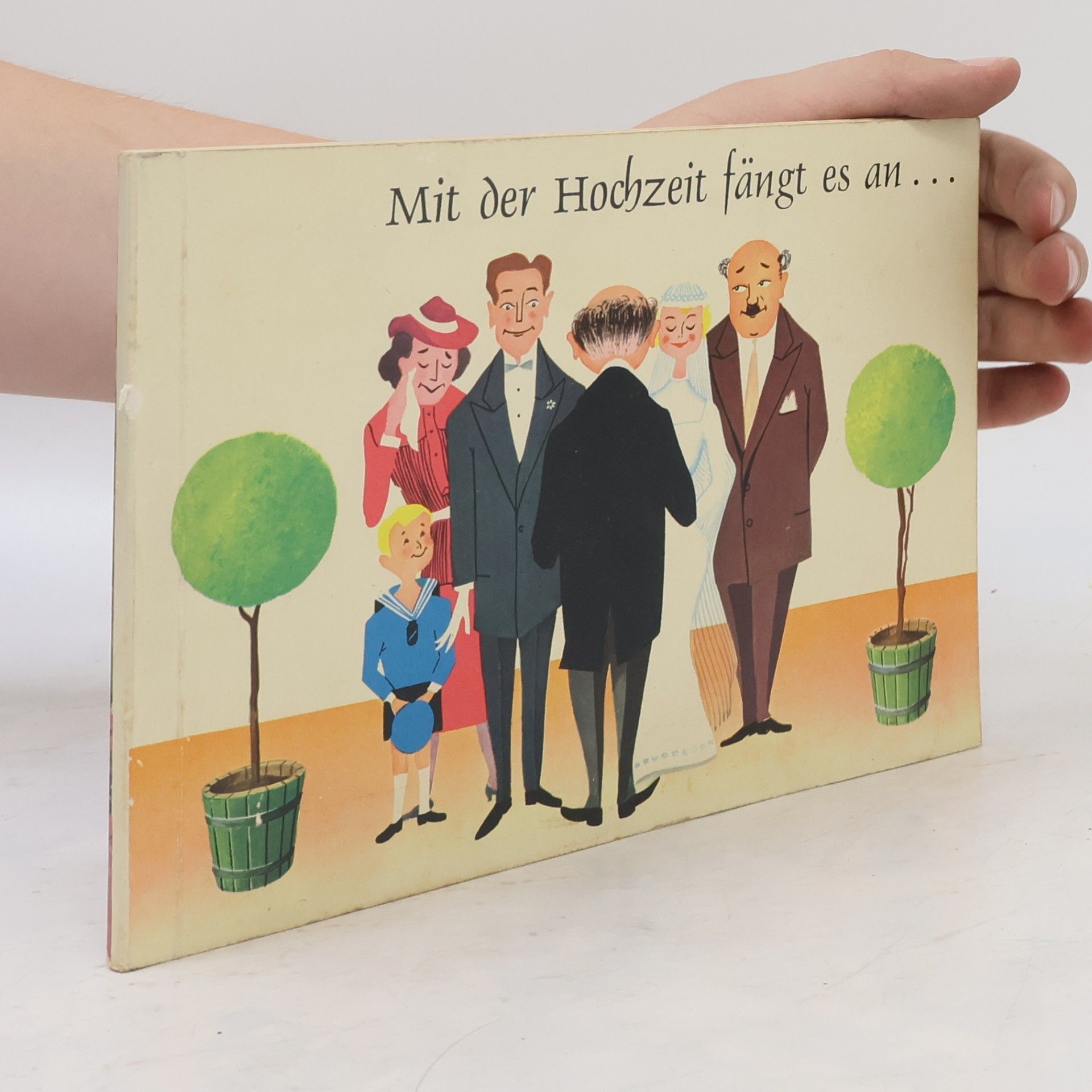 Autorenkollektiv Mit der Hochzeit fängt es an...
