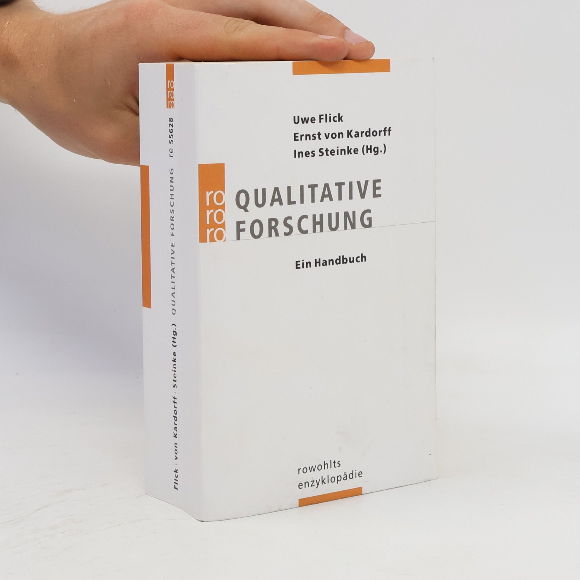 Ines Steinke Qualitative Forschung - Ein Handbuch