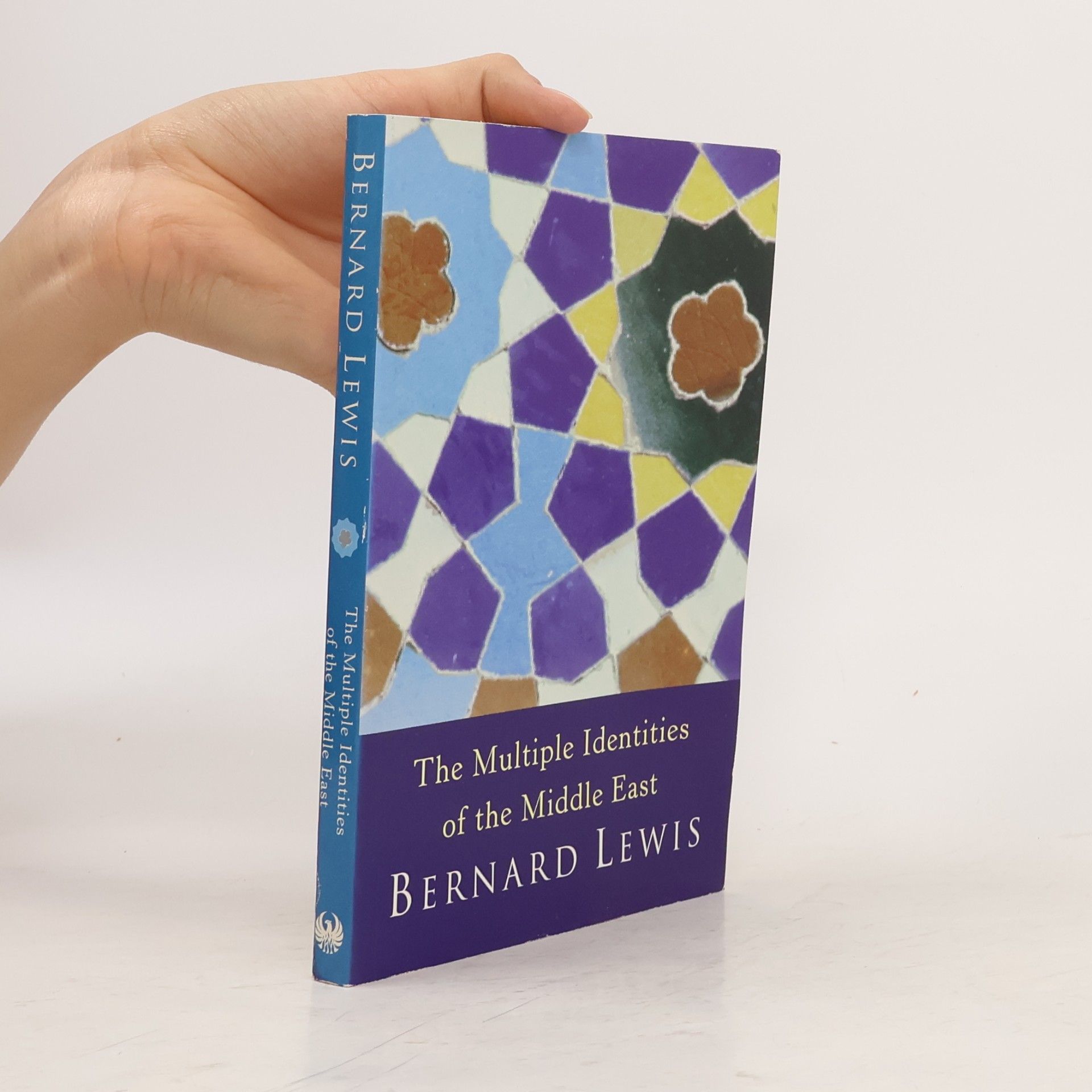Bernard Lewis The Multiple Identities of the Middle East