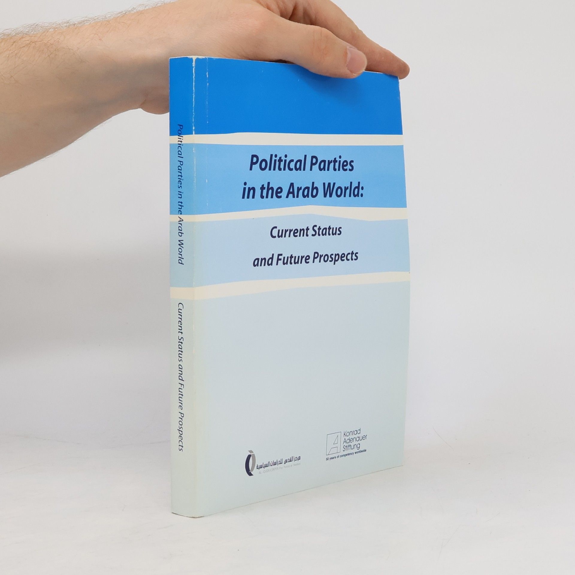 Autorenkollektiv Political Parties in the Arab World