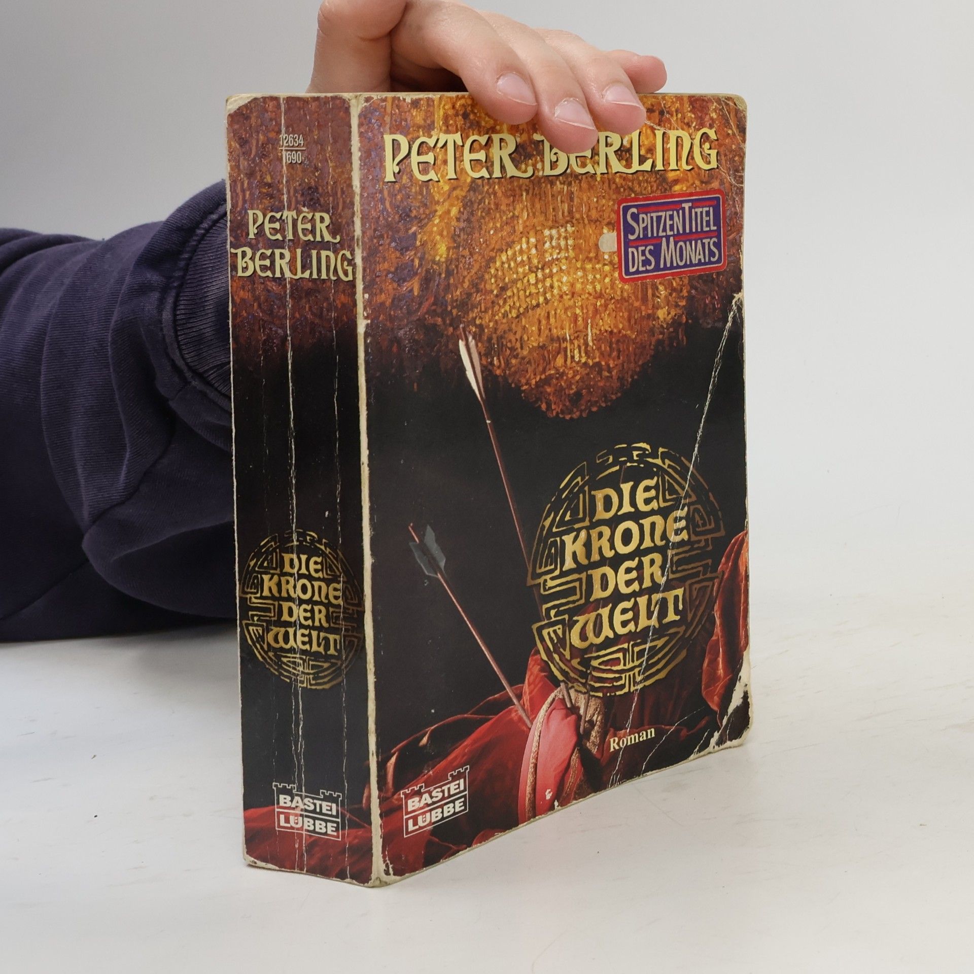 Peter Berling Die Krone der Welt