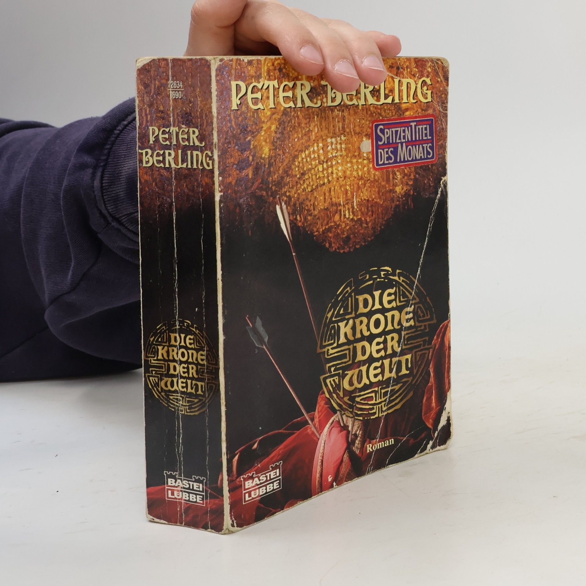 Peter Berling Die Krone der Welt