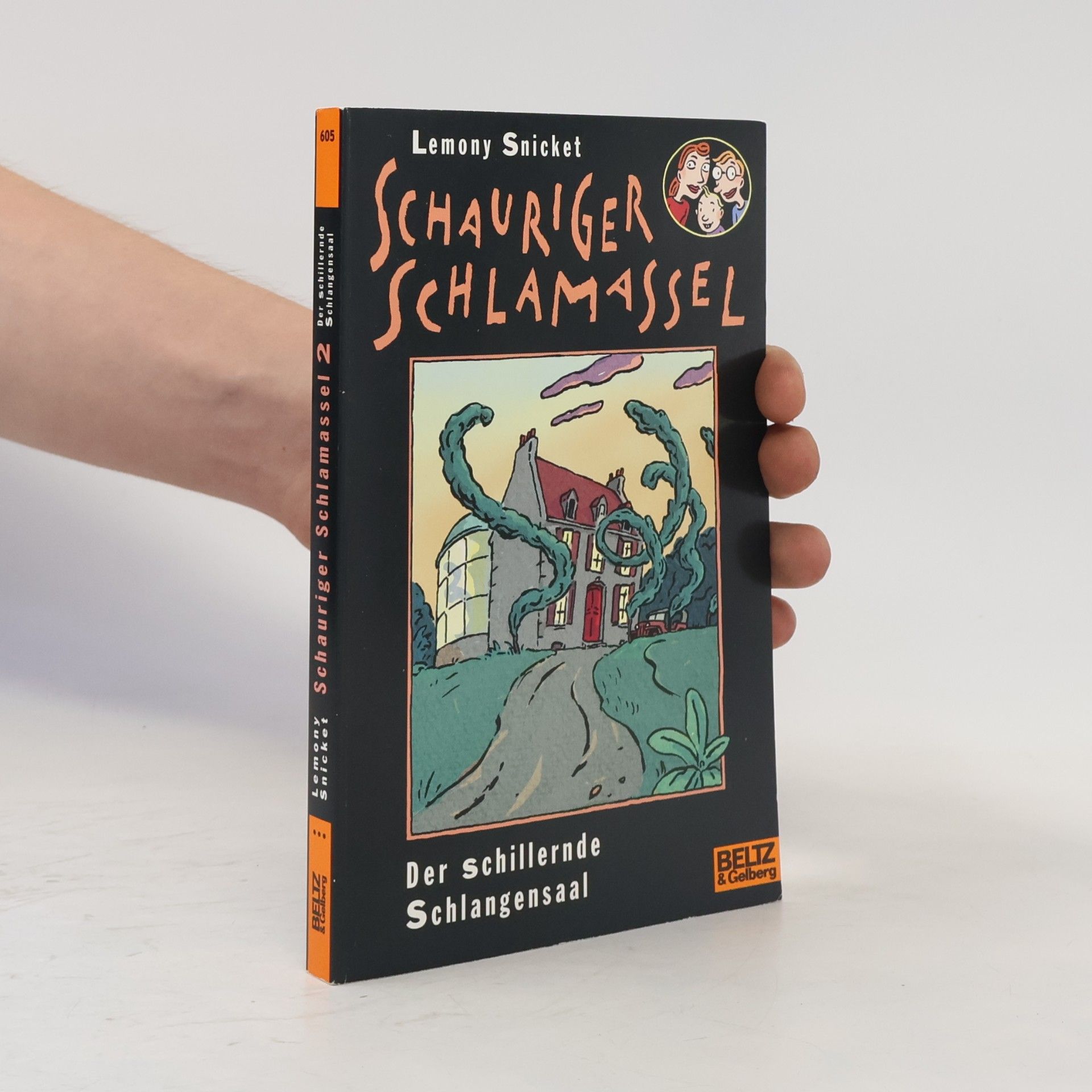 Lemony Snicket Schauriger Schlamassel. Bd.2. Der schillernde Schlangensaal. Roman