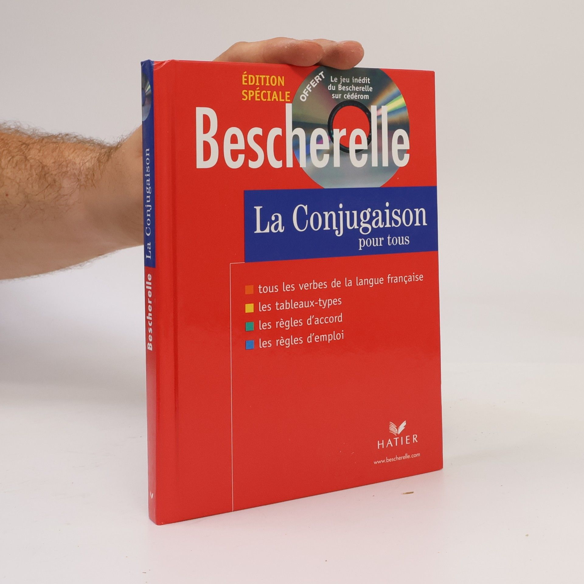 Michel Arrivé Bescherelle. La Conjugaison pour tous