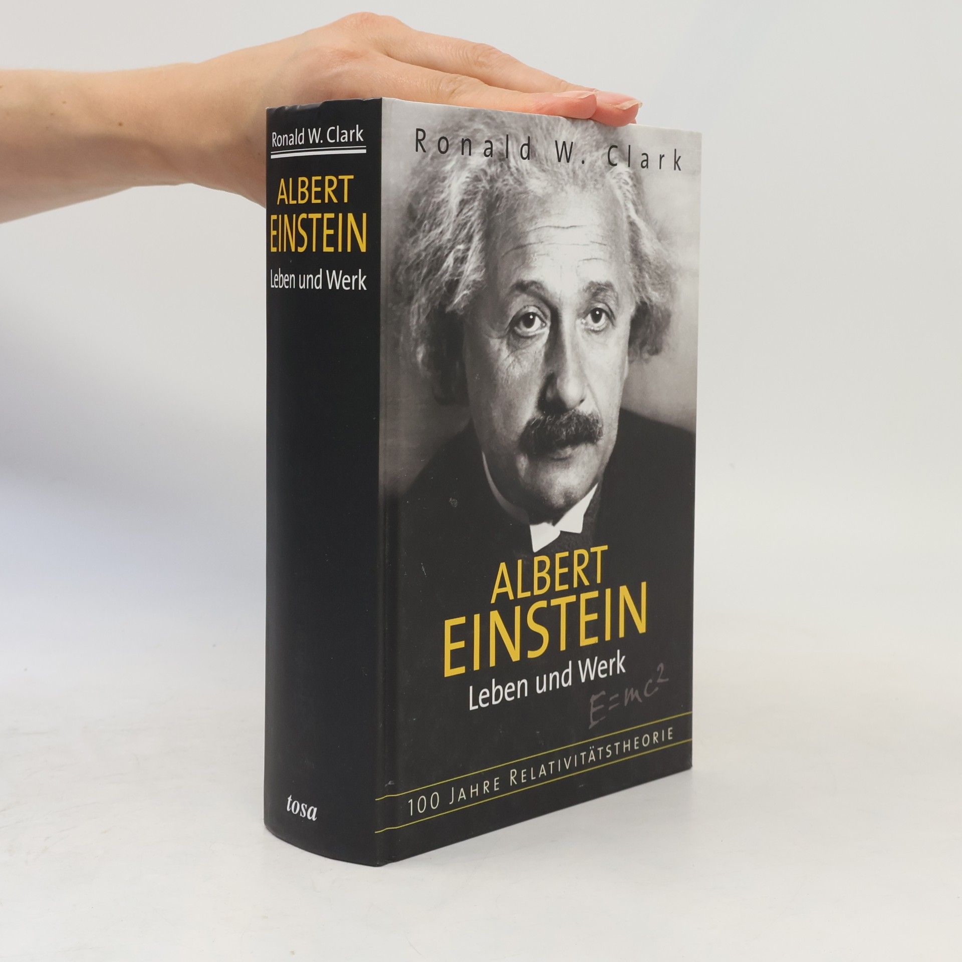 Ronald William Clark Albert Einstein