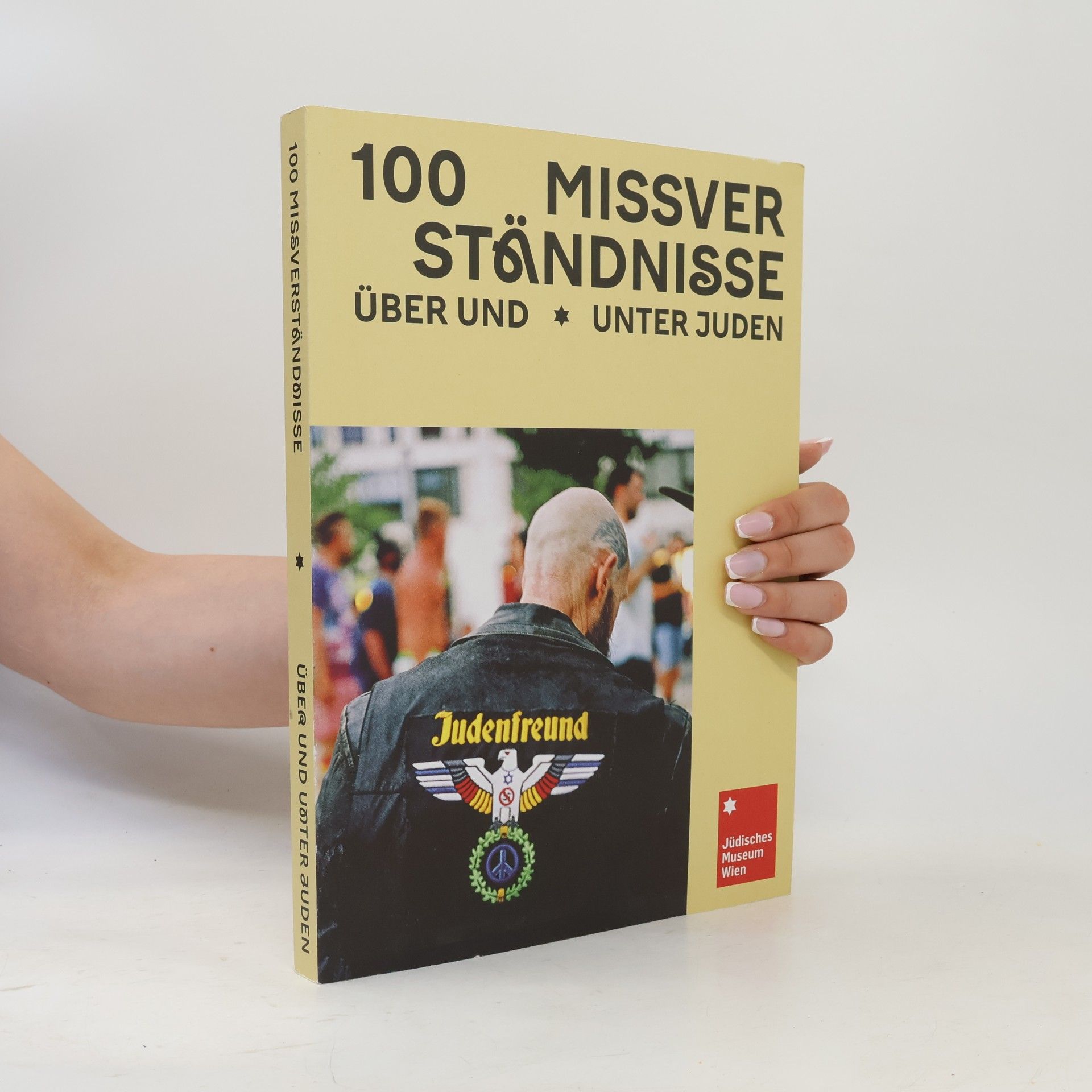 Autorenkollektiv 100 Missverständnisse über und unter Juden