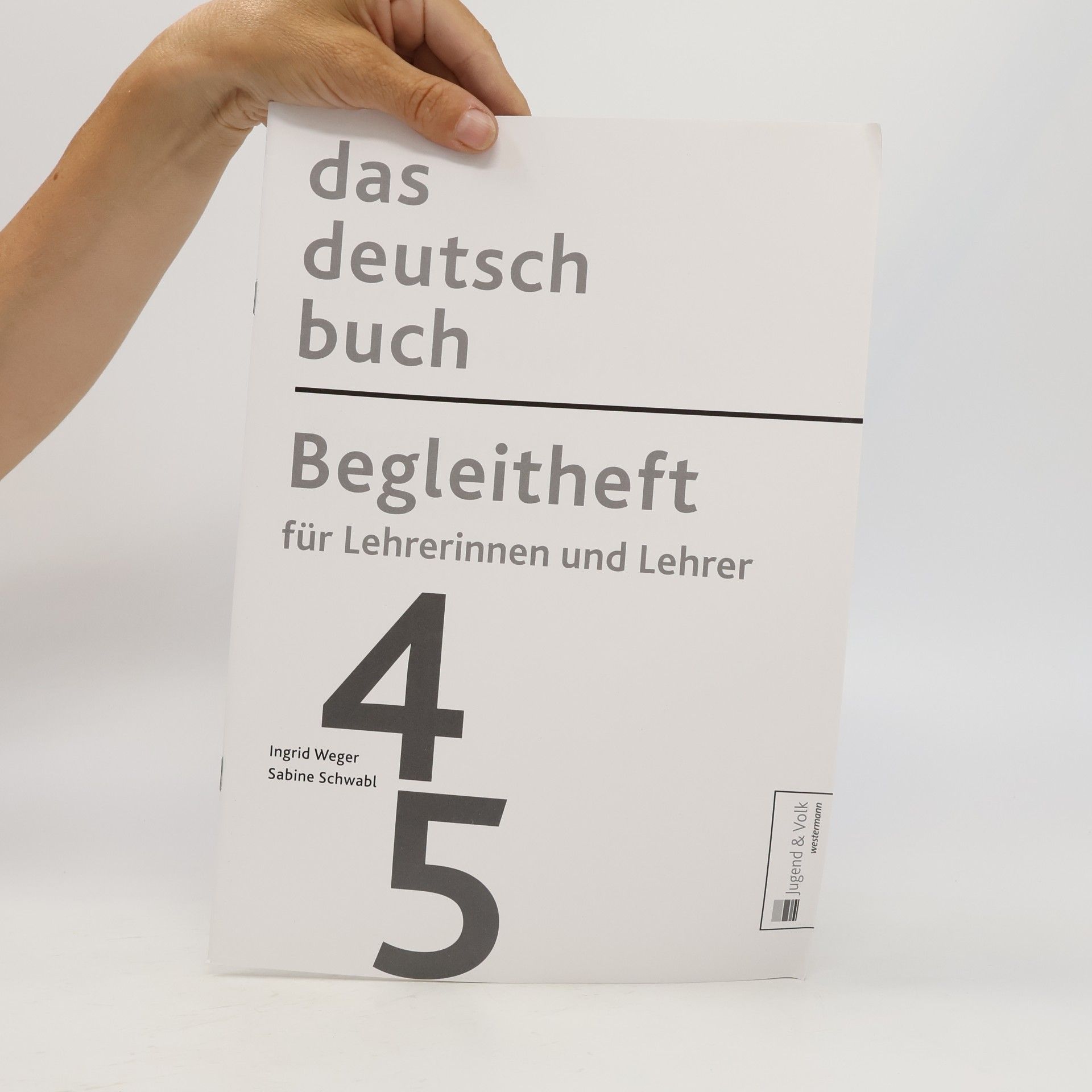 Ingrid Weger Das Deutschbuch 4/5