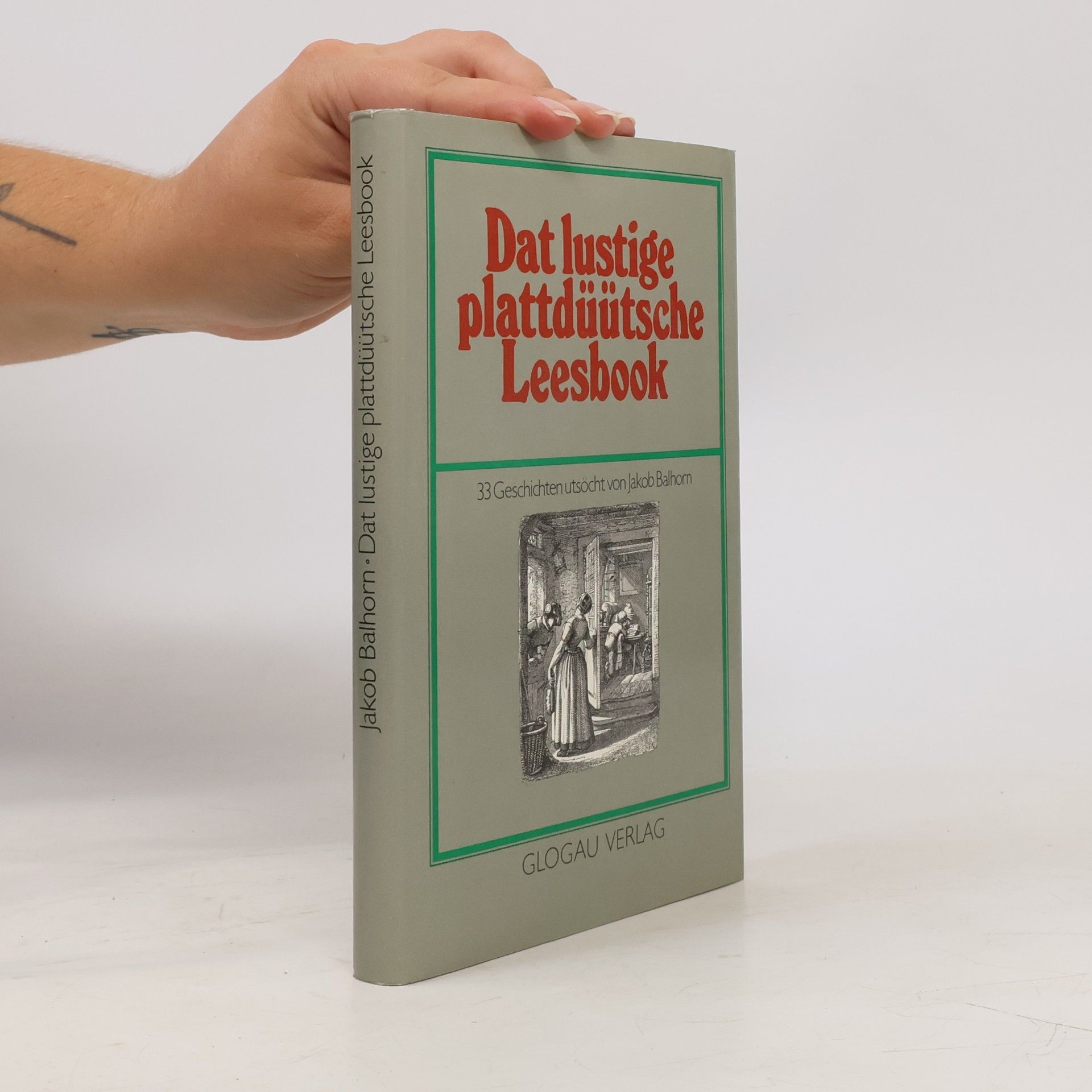 Jakob Balhorn Dat lustige plattdüütsche Leesbook
