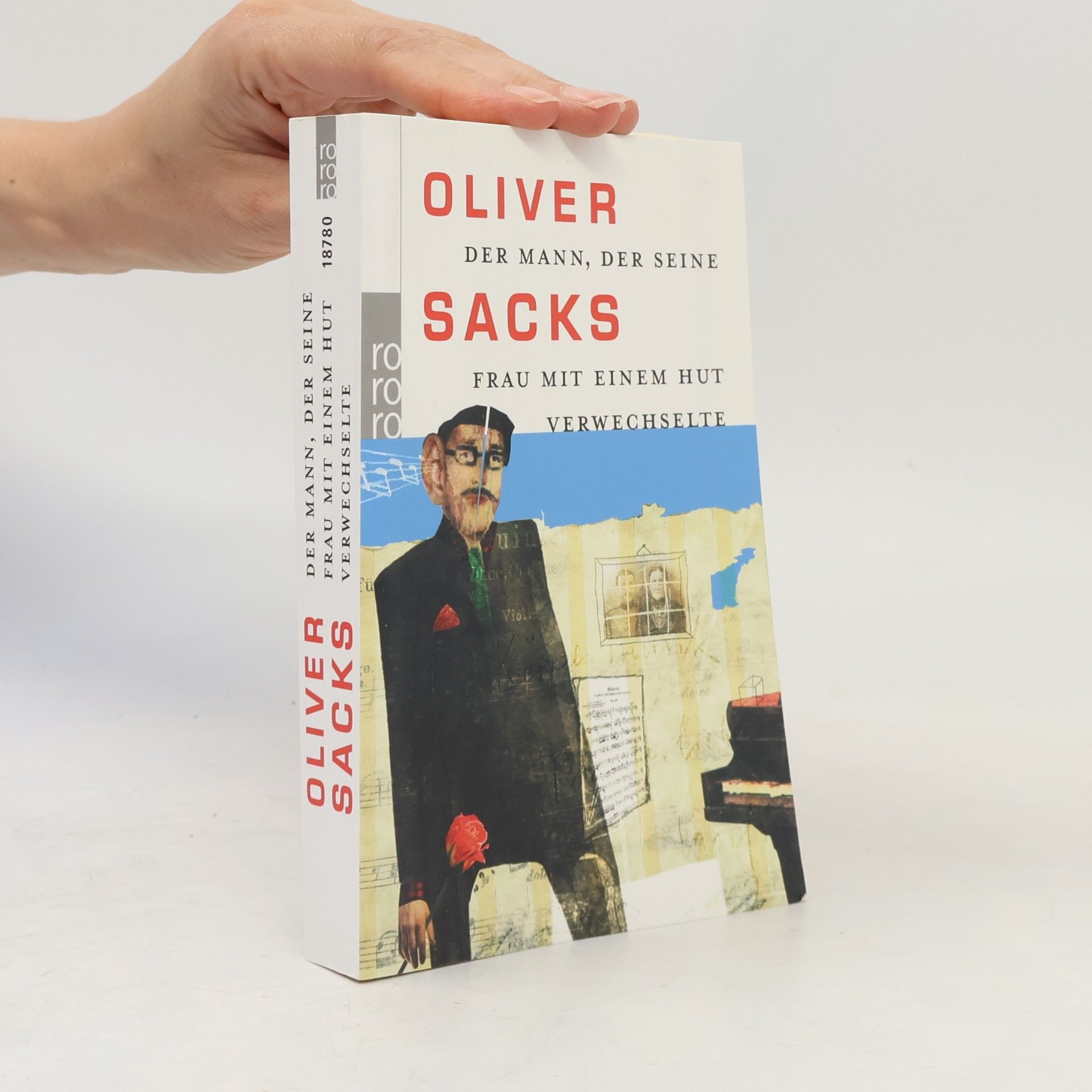Oliver Sacks Der Mann, der seine Frau mit einem Hut verwechselte