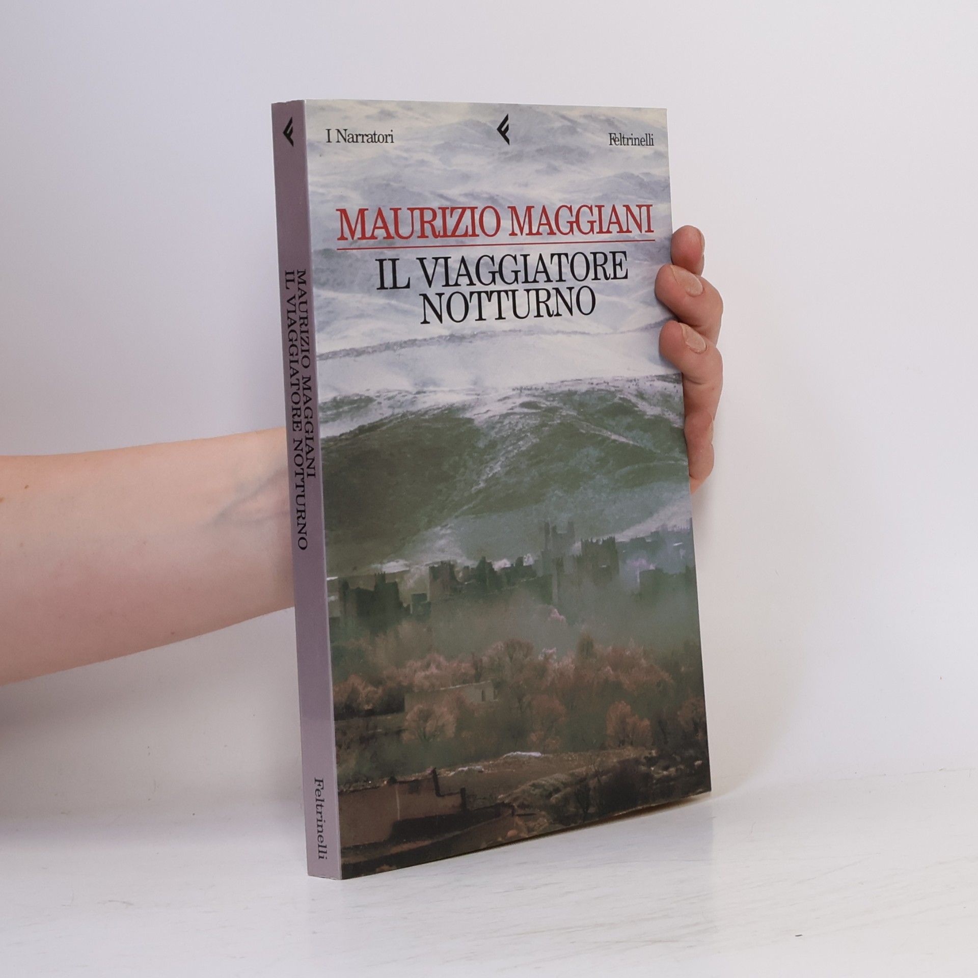 Maurizio Maggiani Il viaggiatore notturno