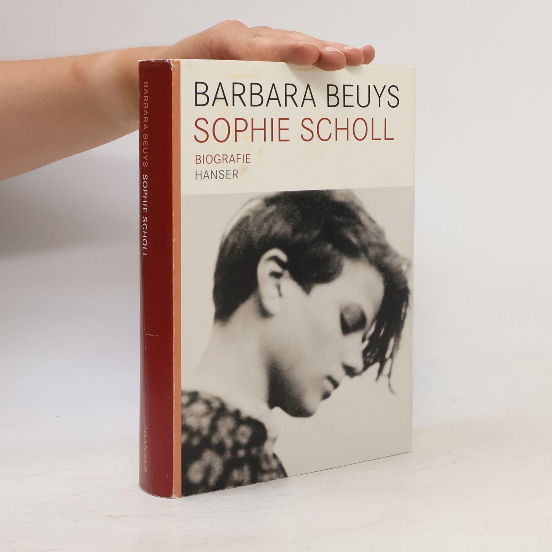 Barbara Beuys Sophie Scholl