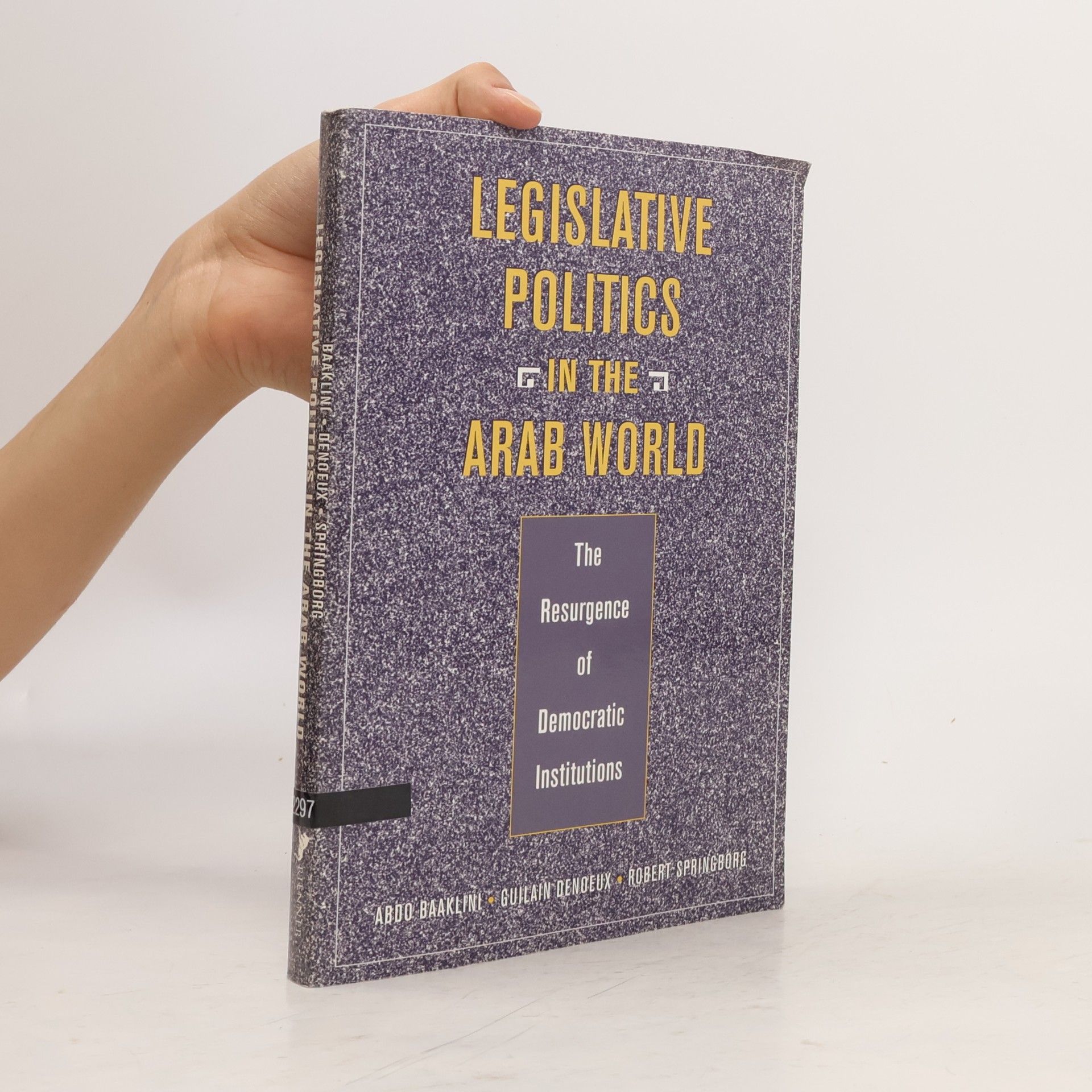 Guilain Denoeux Legislative Politics in the Arab World