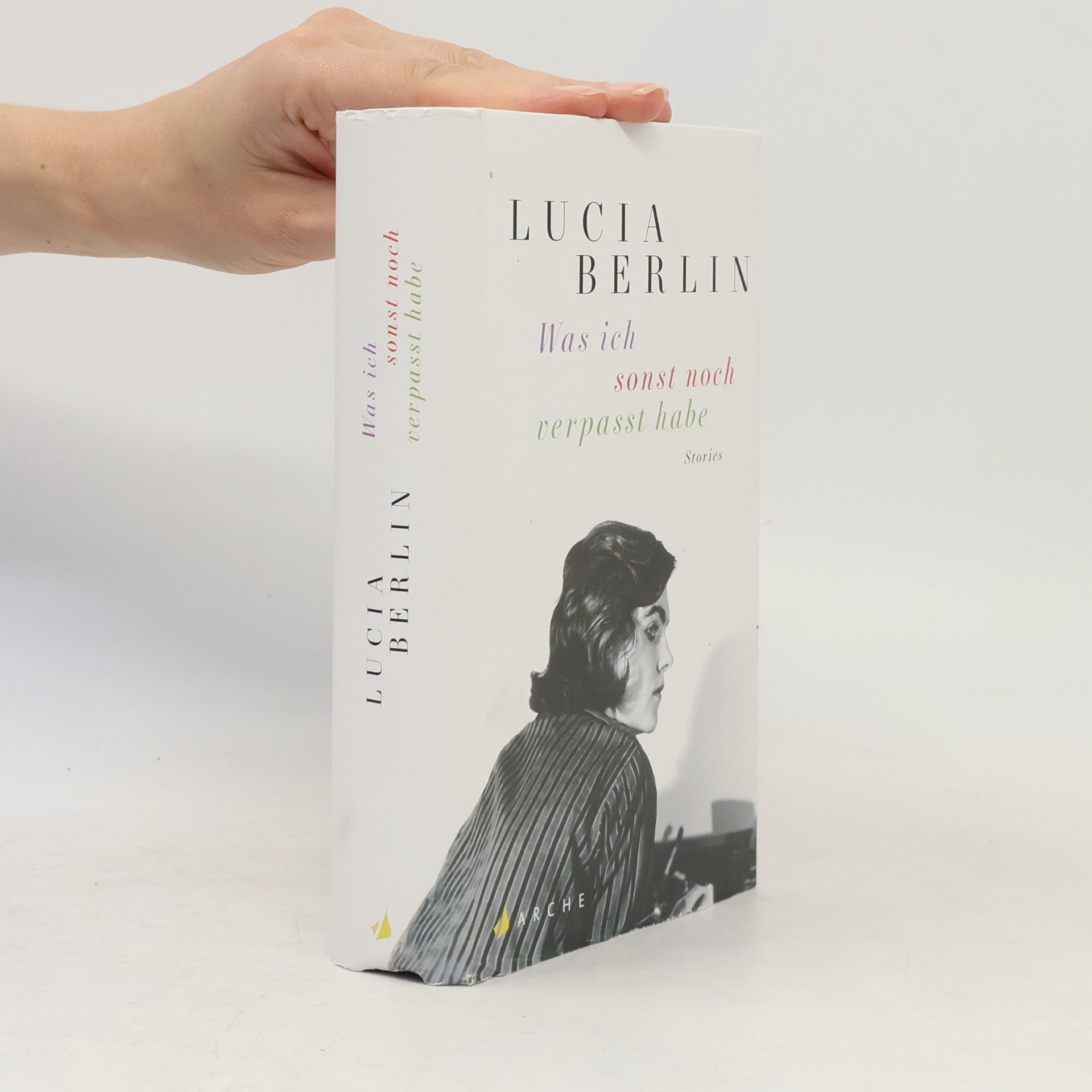 Lucia Berlin Was ich sonst noch verpasst habe