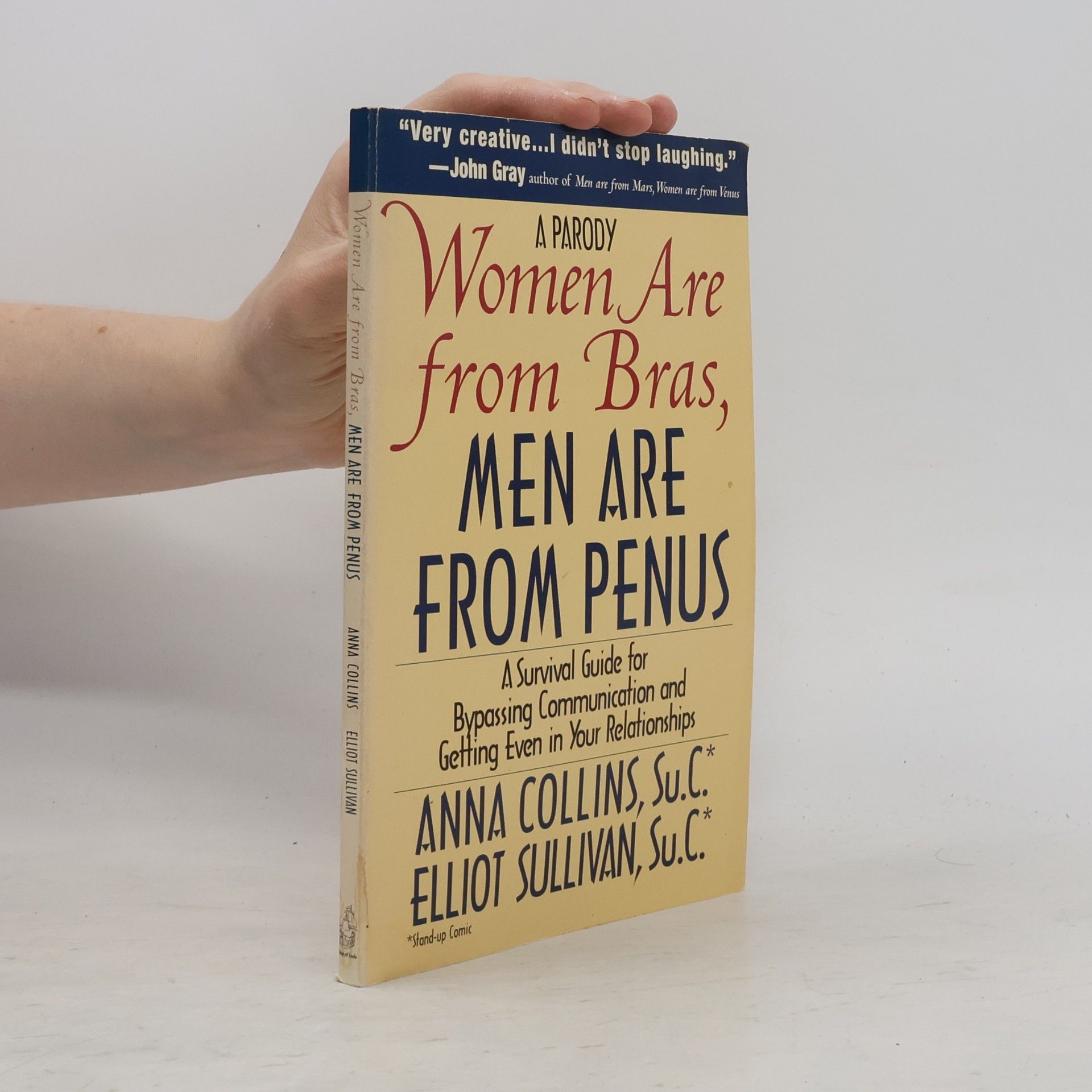 Women Are from Bras, Men Are from Penus