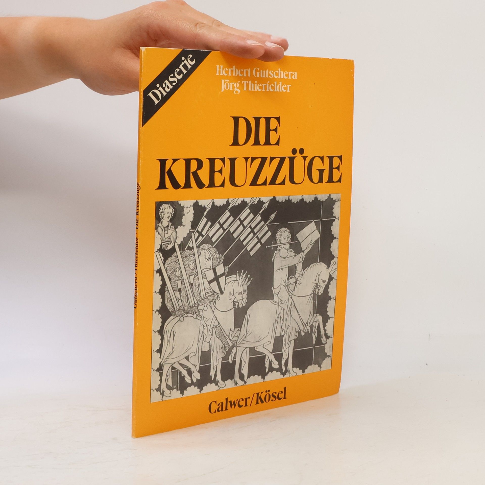 Diaserien: Die Kreuzzüge