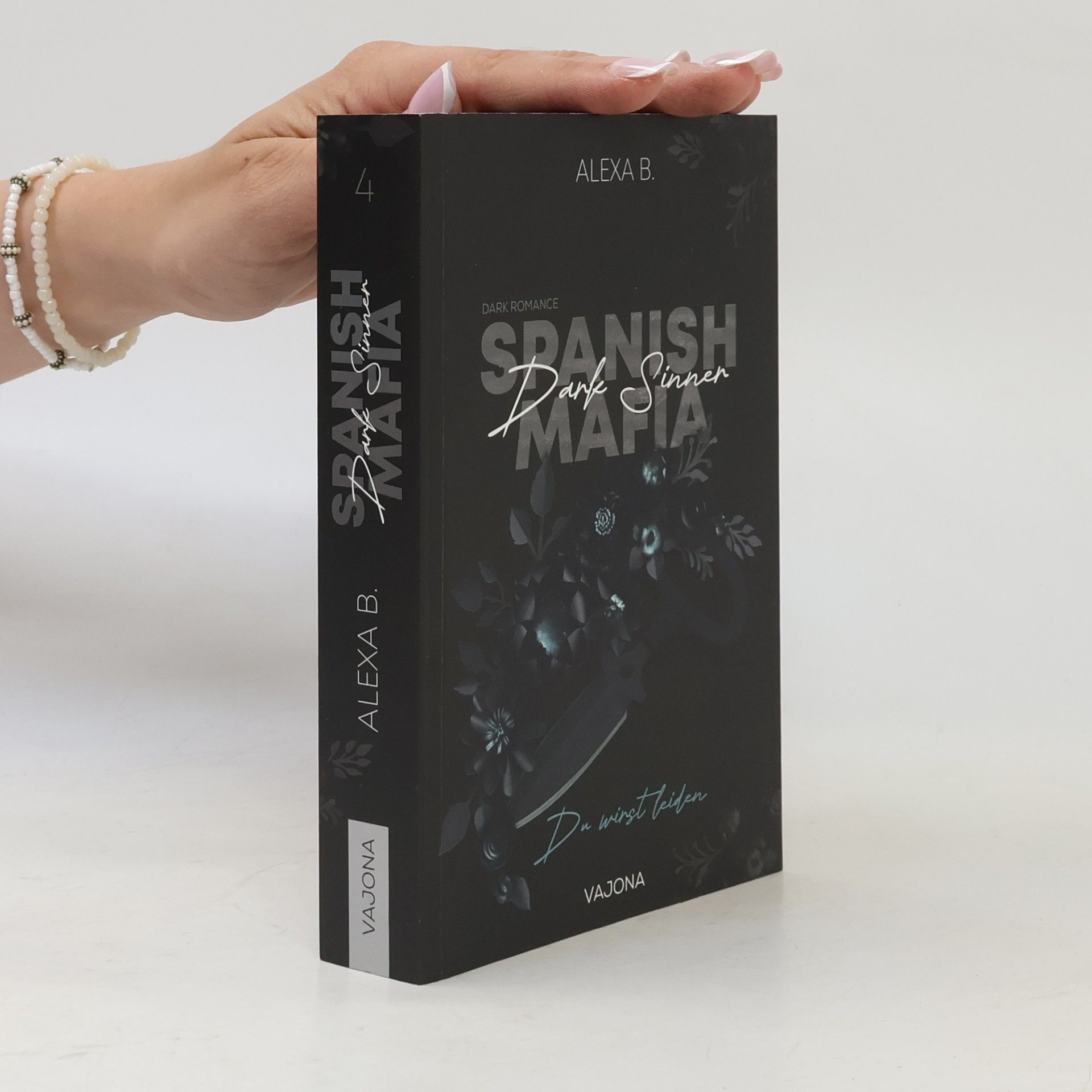 Alexa B. Spanish Mafia - 4: Dark Sinner