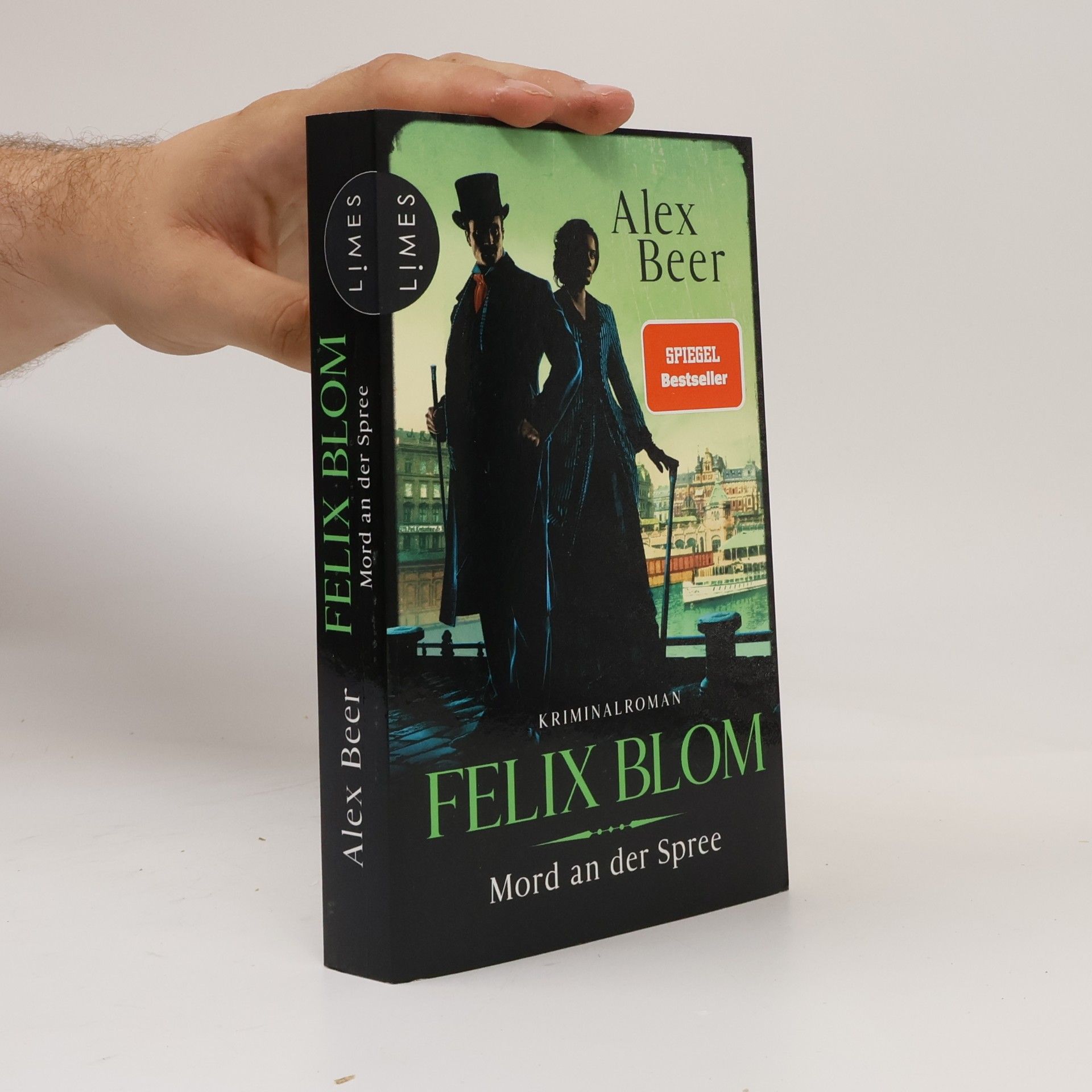 Alex Beer Ein Felix-Blom-Krimi - 3: Felix Blom - Mord an der Spree