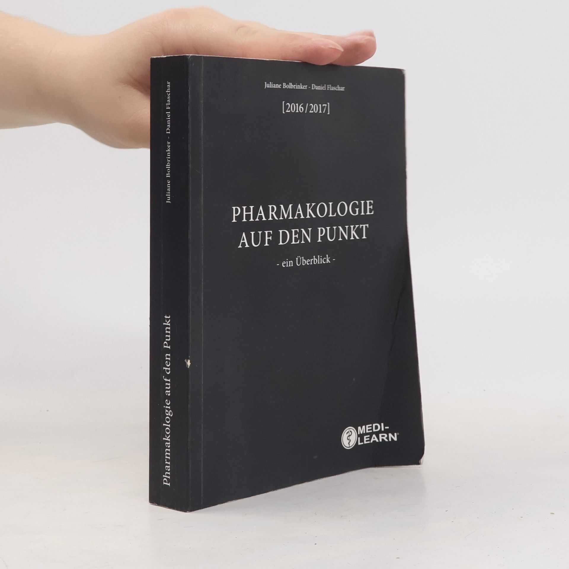 Juliane Bolbrinker Pharmakologie auf den Punkt - 2016/2017