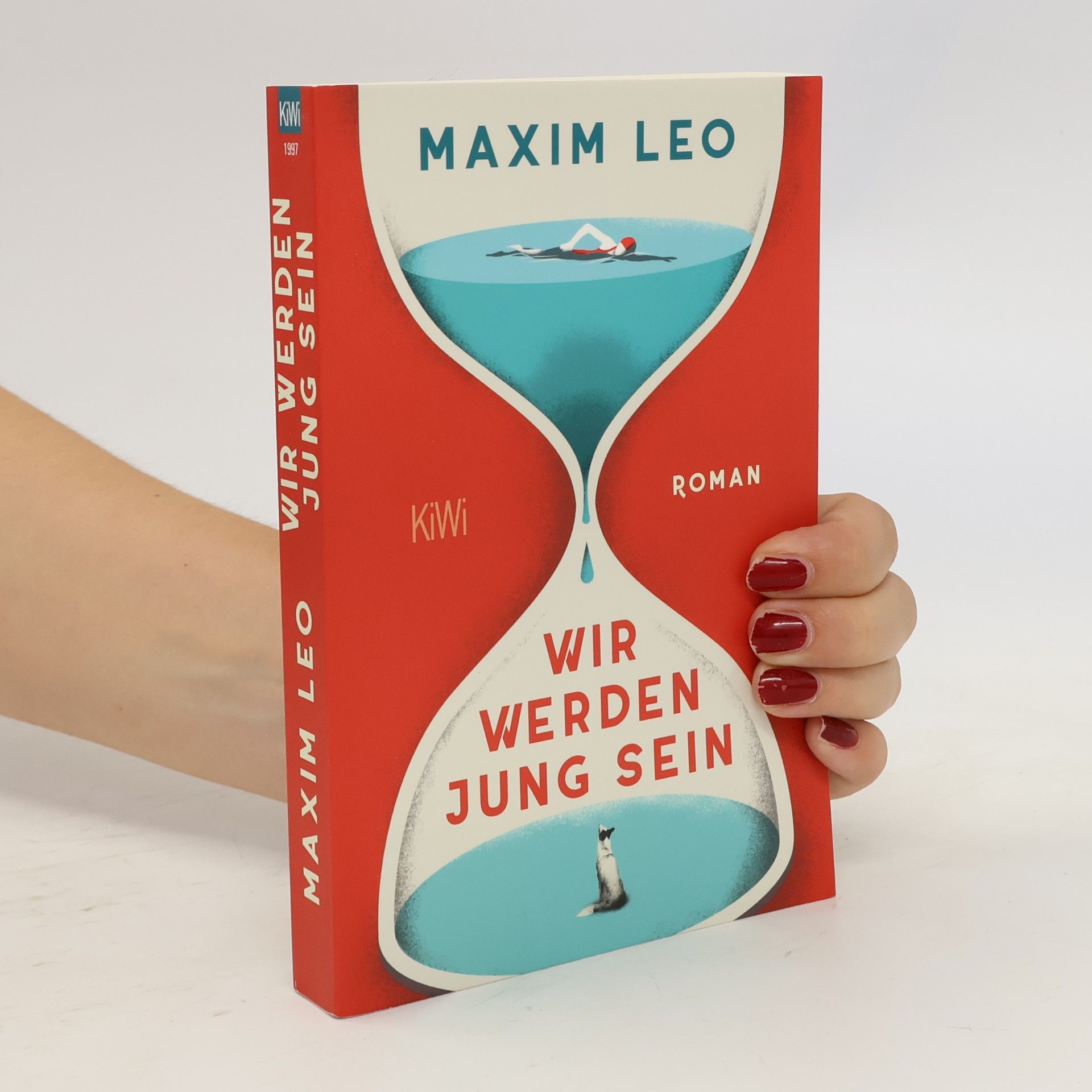 Maxim Leo Wir werden jung sein