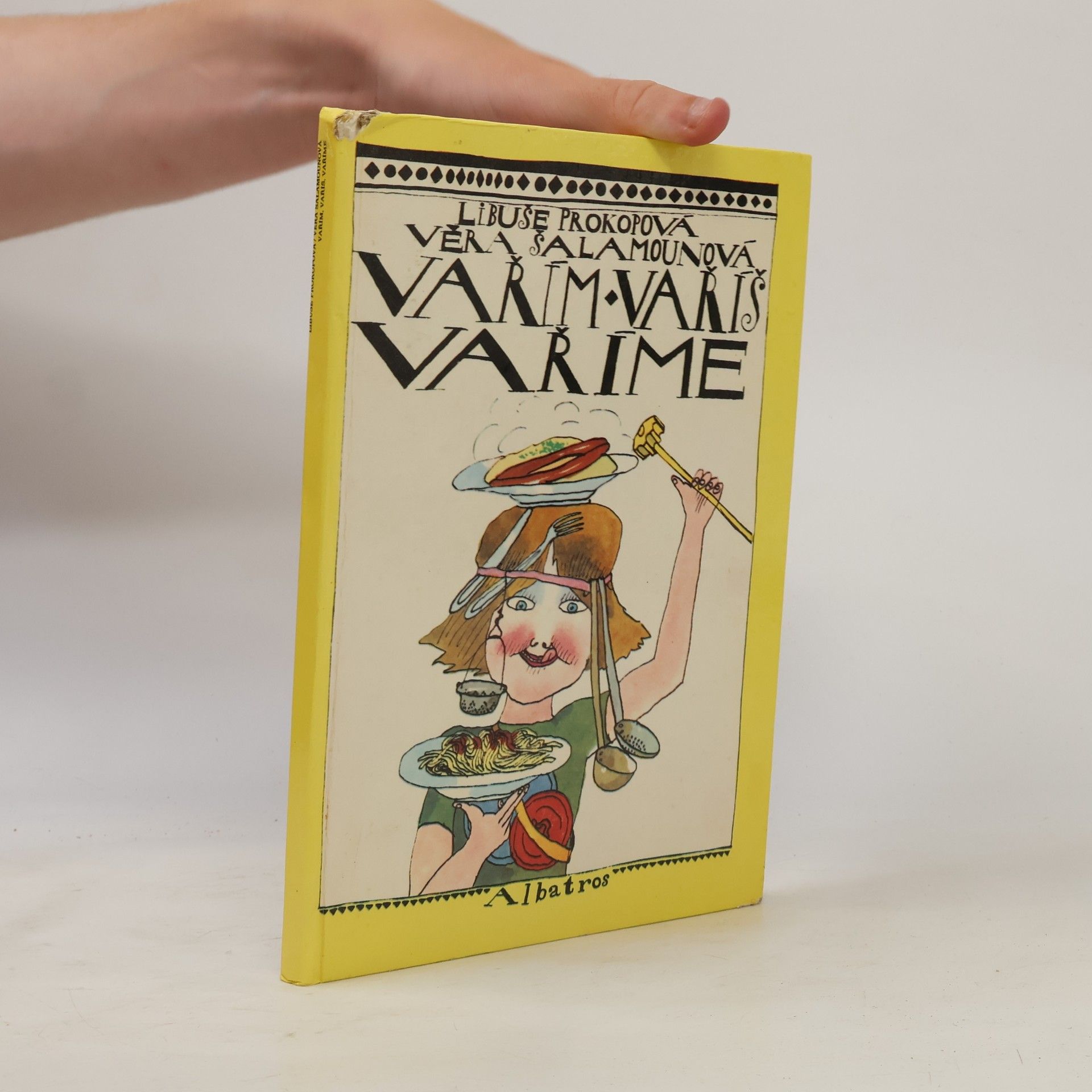 Věra Šalamounová Vařím, vaříš, vaříme
