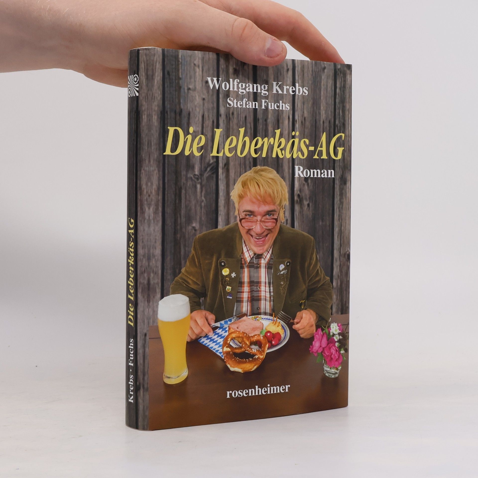Stefan Fuchs Die Leberkäs-AG