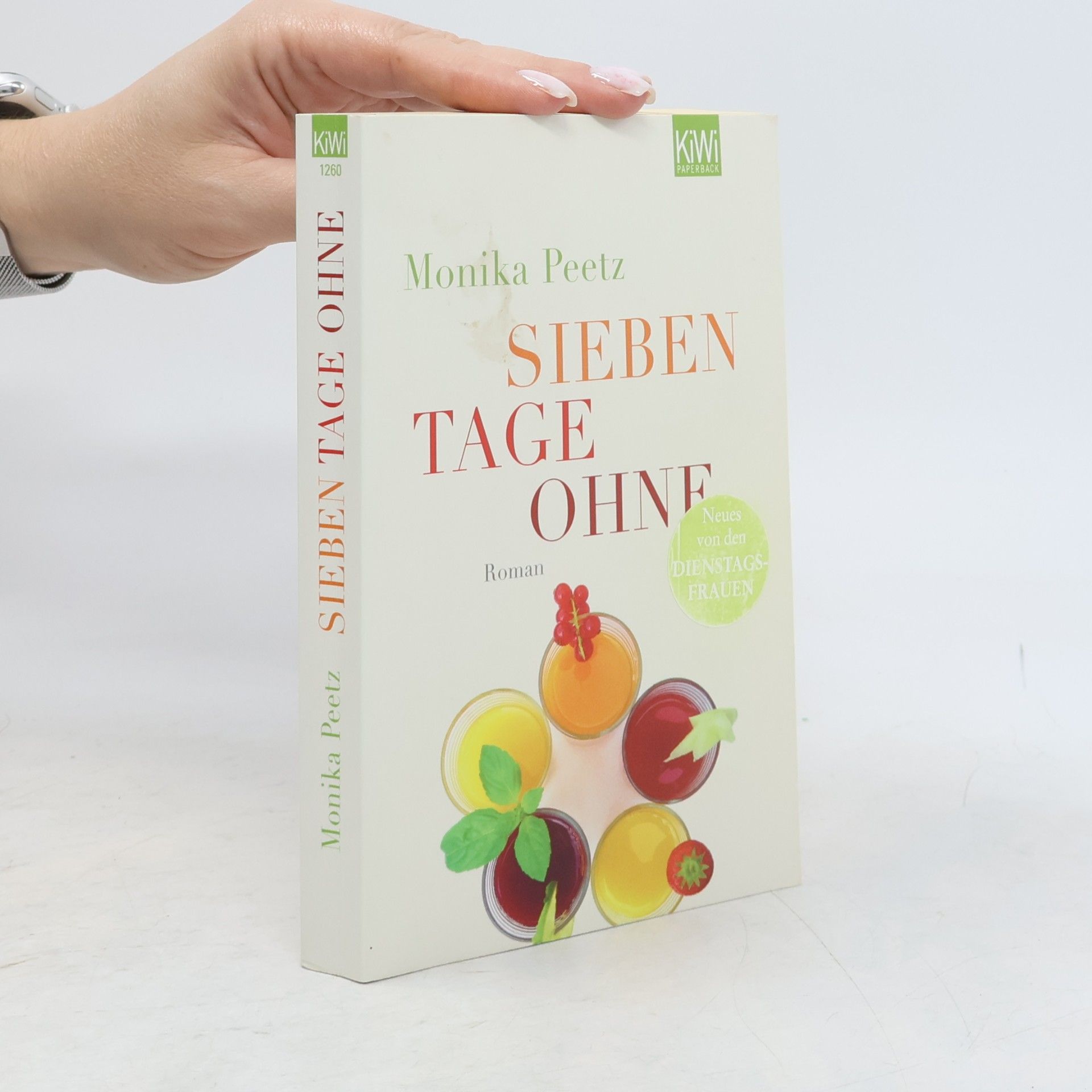 Monika Peetz Sieben tage ohne
