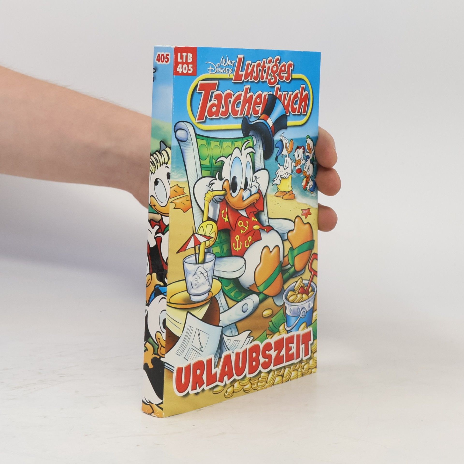 Walt Disney Lustiges Taschenbuch 405. Urlaubszeit