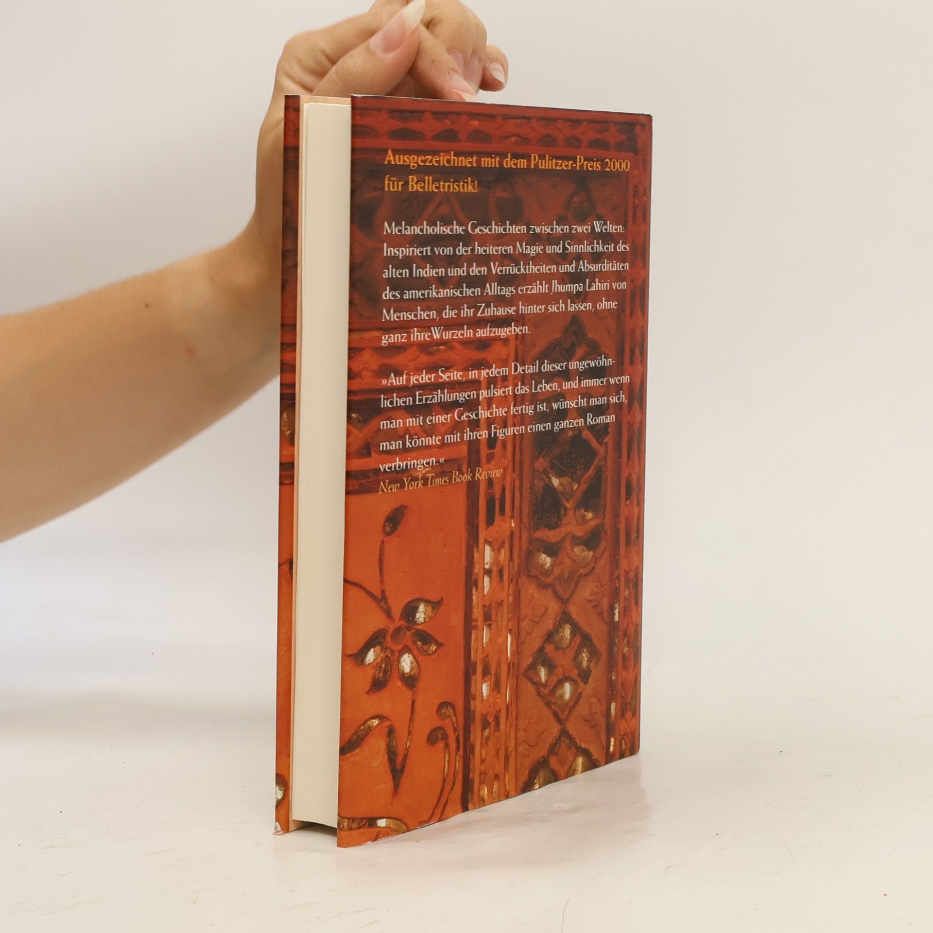 Jhumpa Lahiri Melancholie der Ankunft. Ausgezeichnet mit dem Pulitzer Preis 2000. Roman. Aus d. Engl v. Barbara Heller