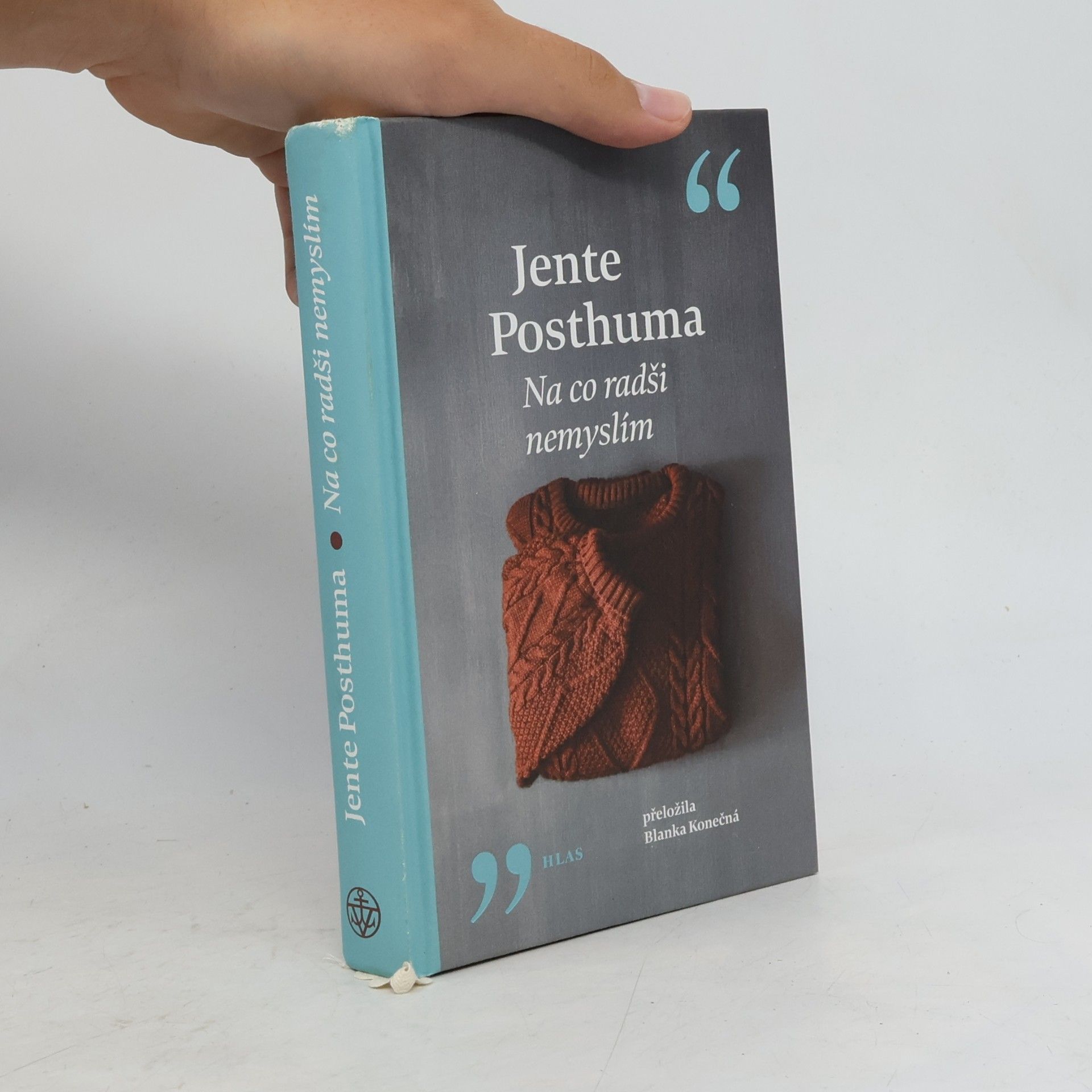 Jente Posthuma Na co radši nemyslím