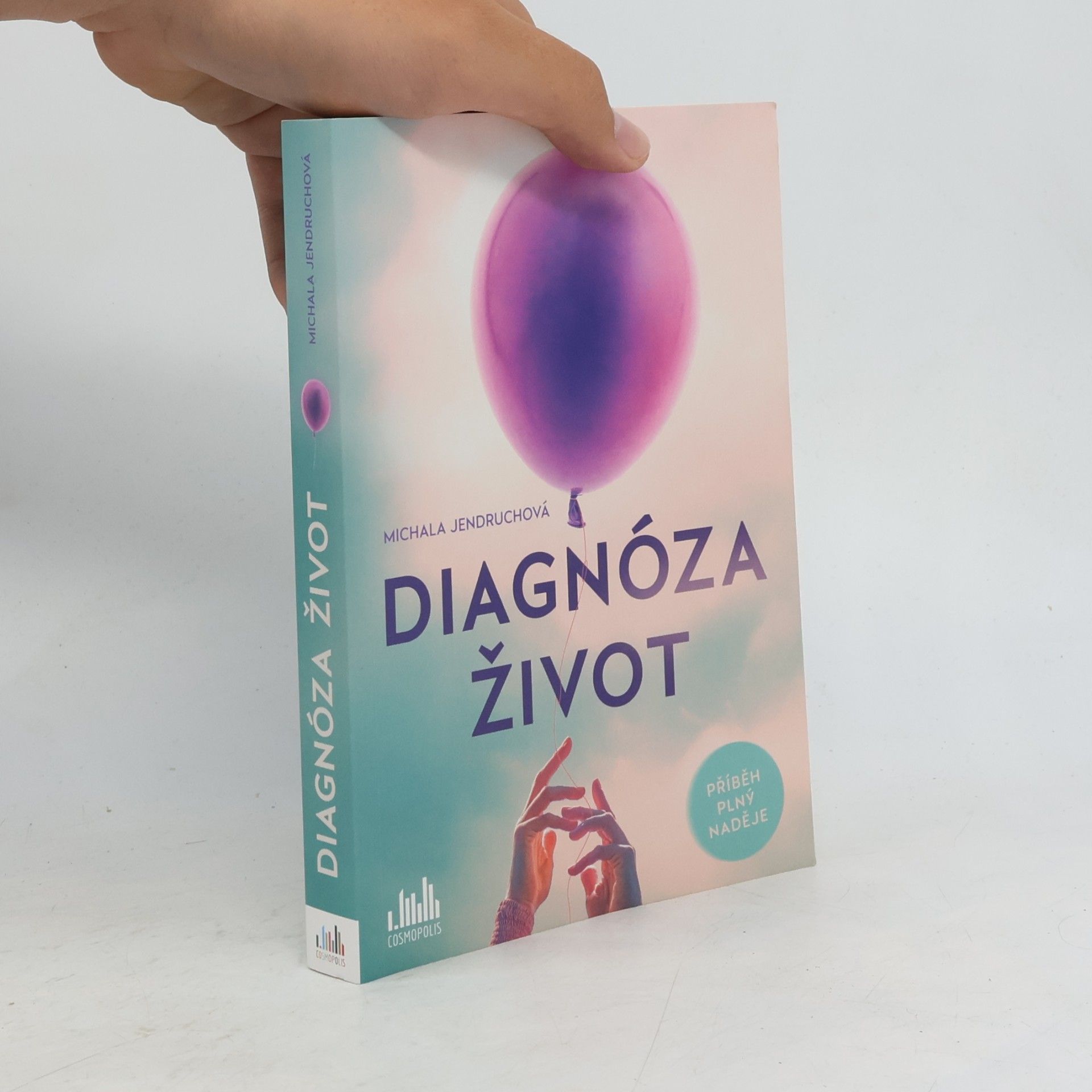Michala Jendruchová Diagnóza život