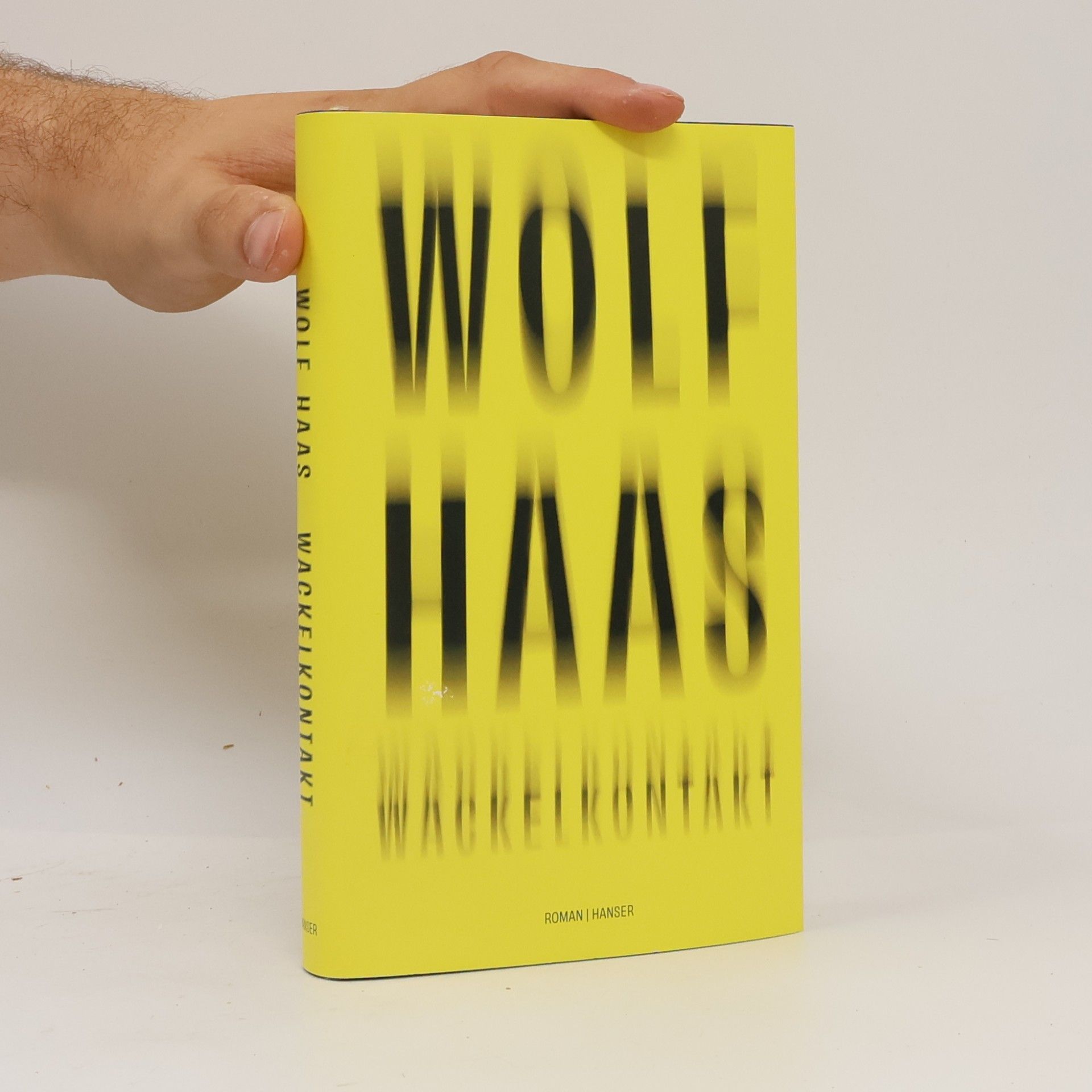 Wolf Haas Wackelkontakt