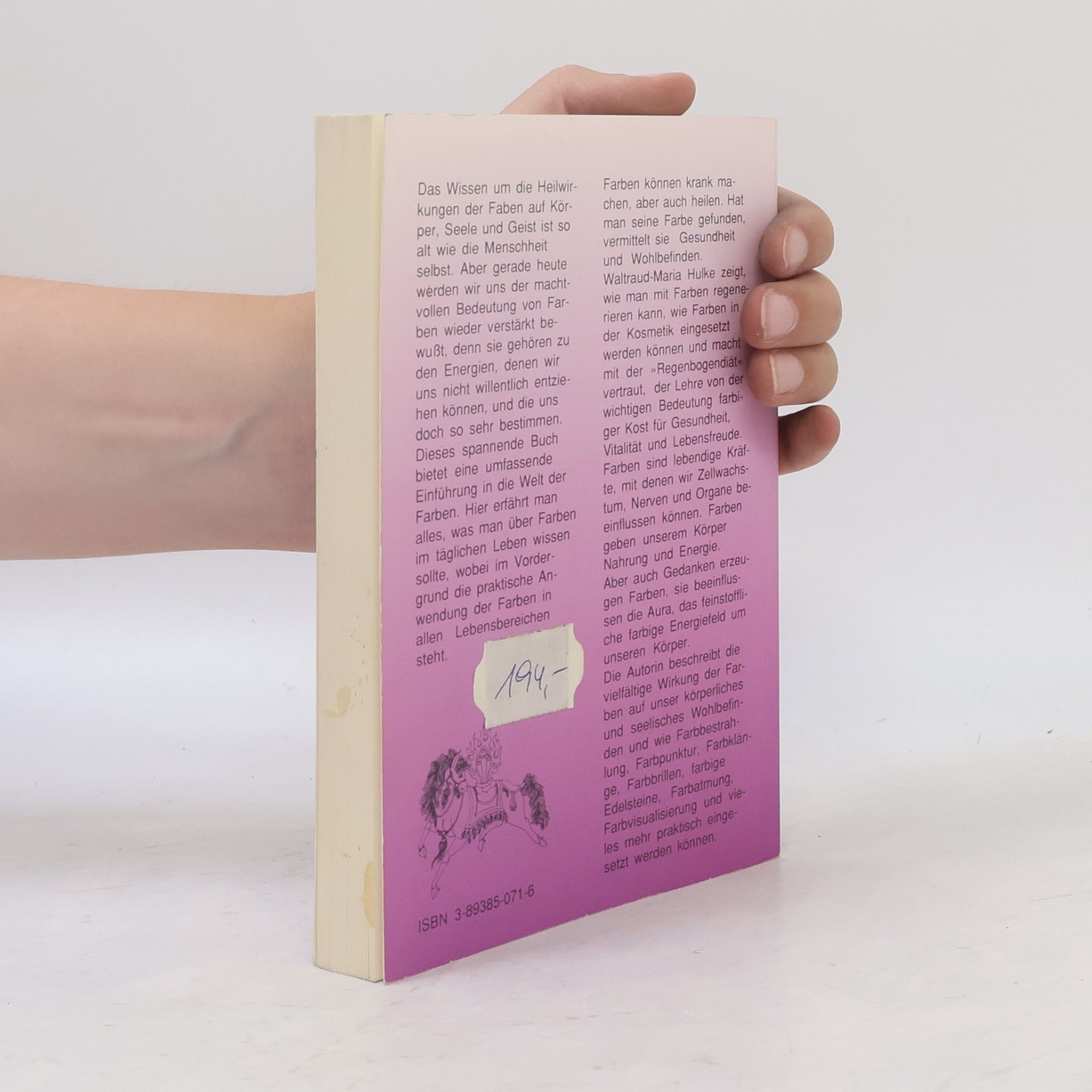 Waltraud-Maria Hulke Das Farben Heilbuch
