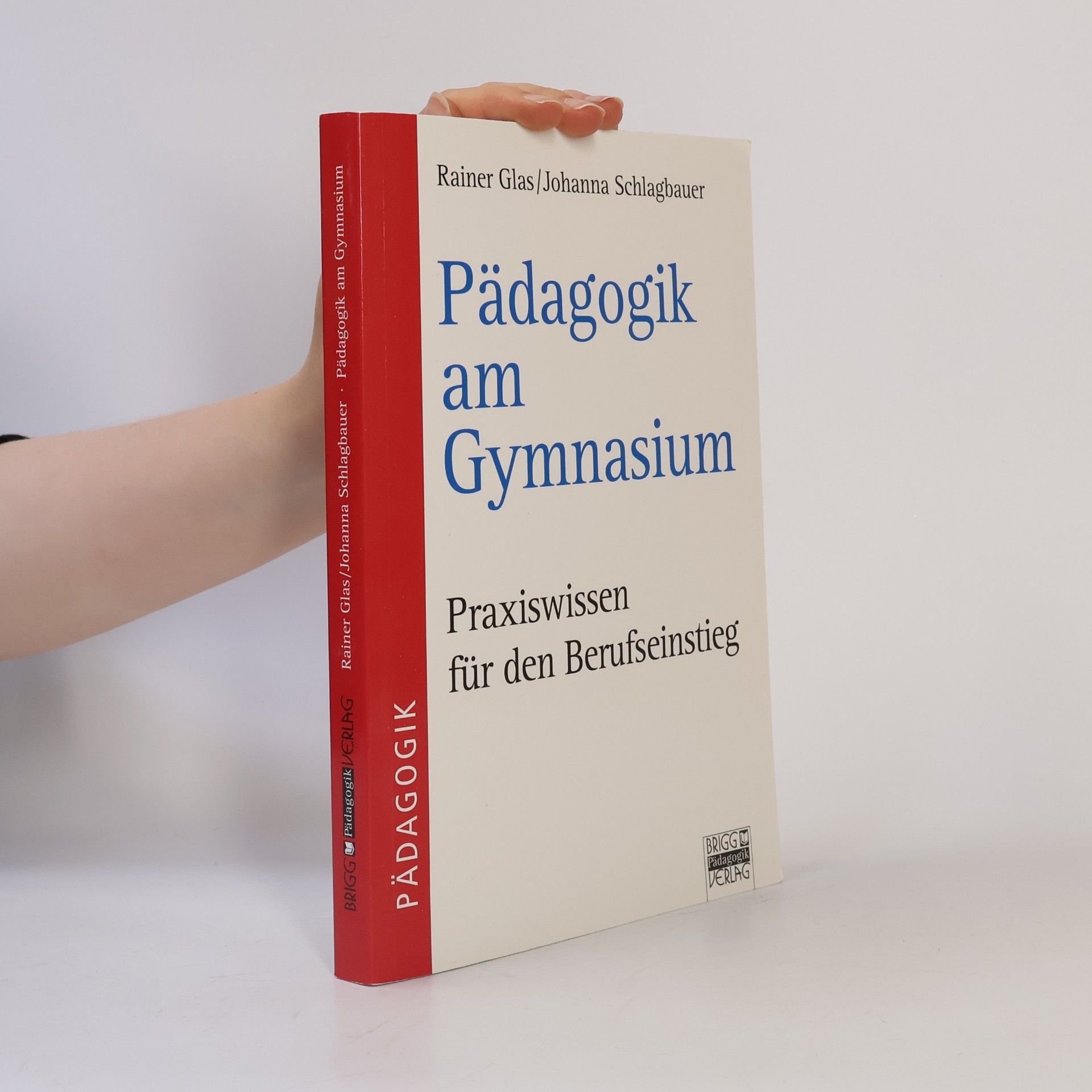 Rainer Glas Pädagogik am Gymnasium