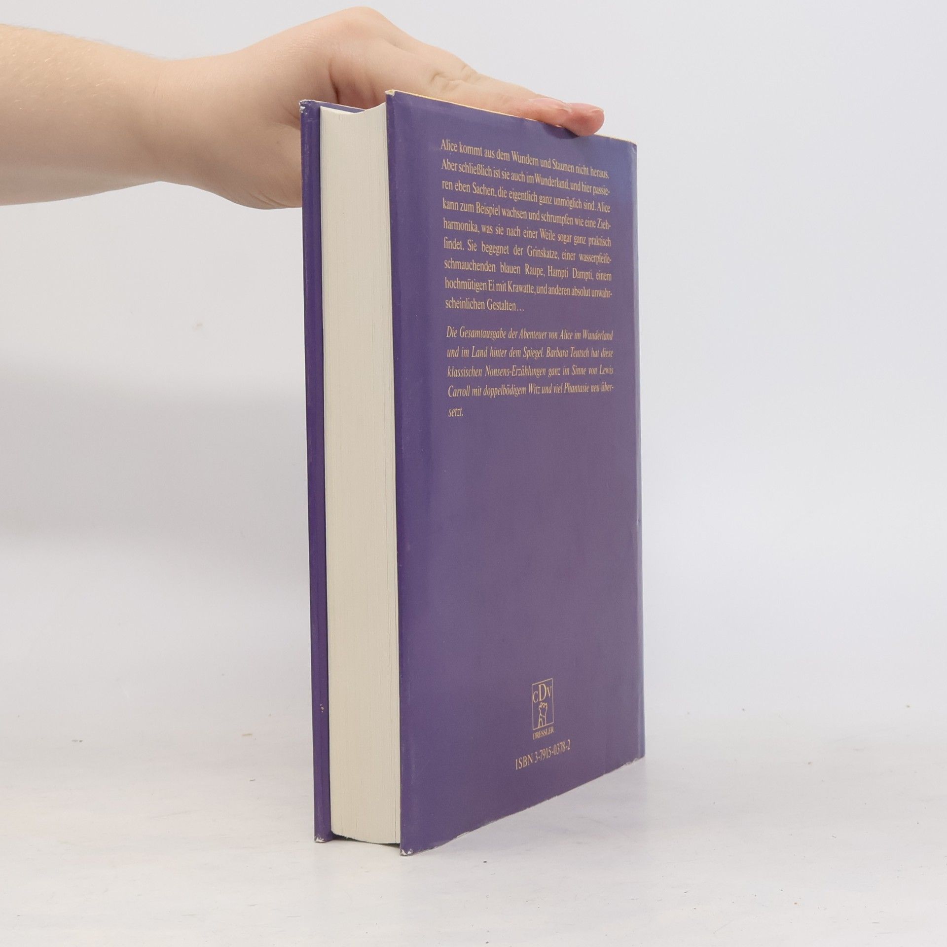 Lewis Carroll Alice im Wunderland und was Alice hinter dem Spiegel fand