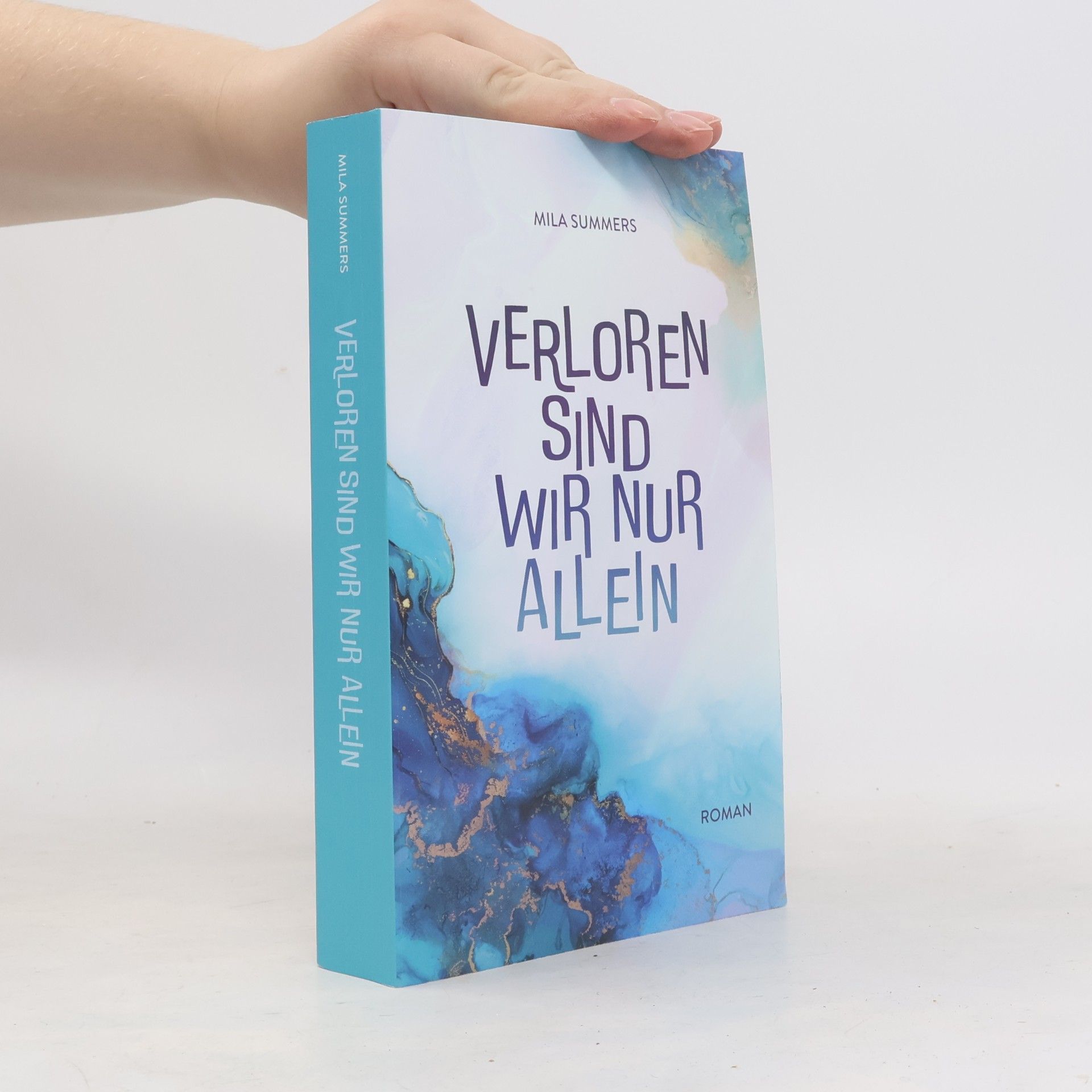 Mila Summers Verloren sind wir nur allein