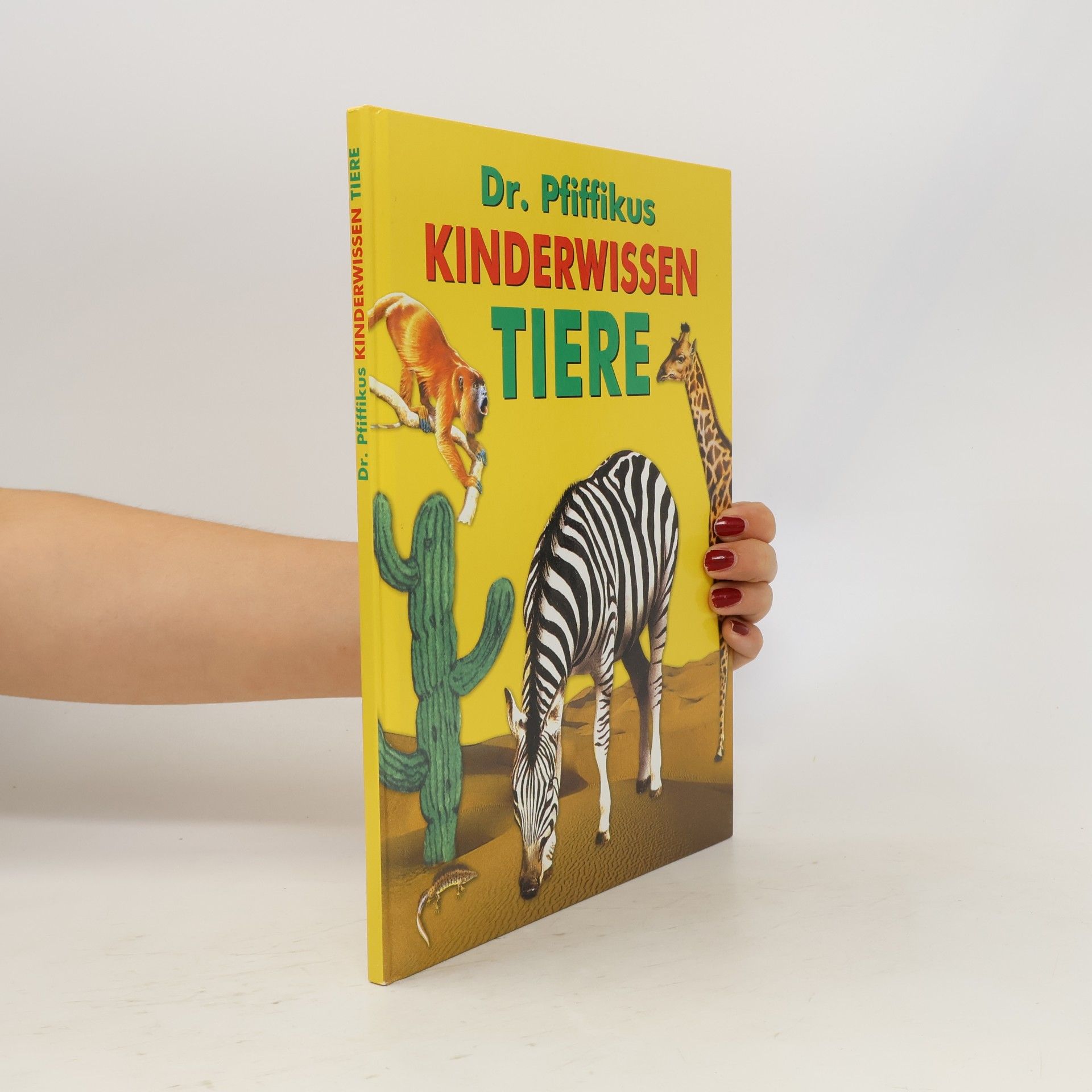 Autorenkollektiv Dr. Pfiffikus Kinderwissen Tiere