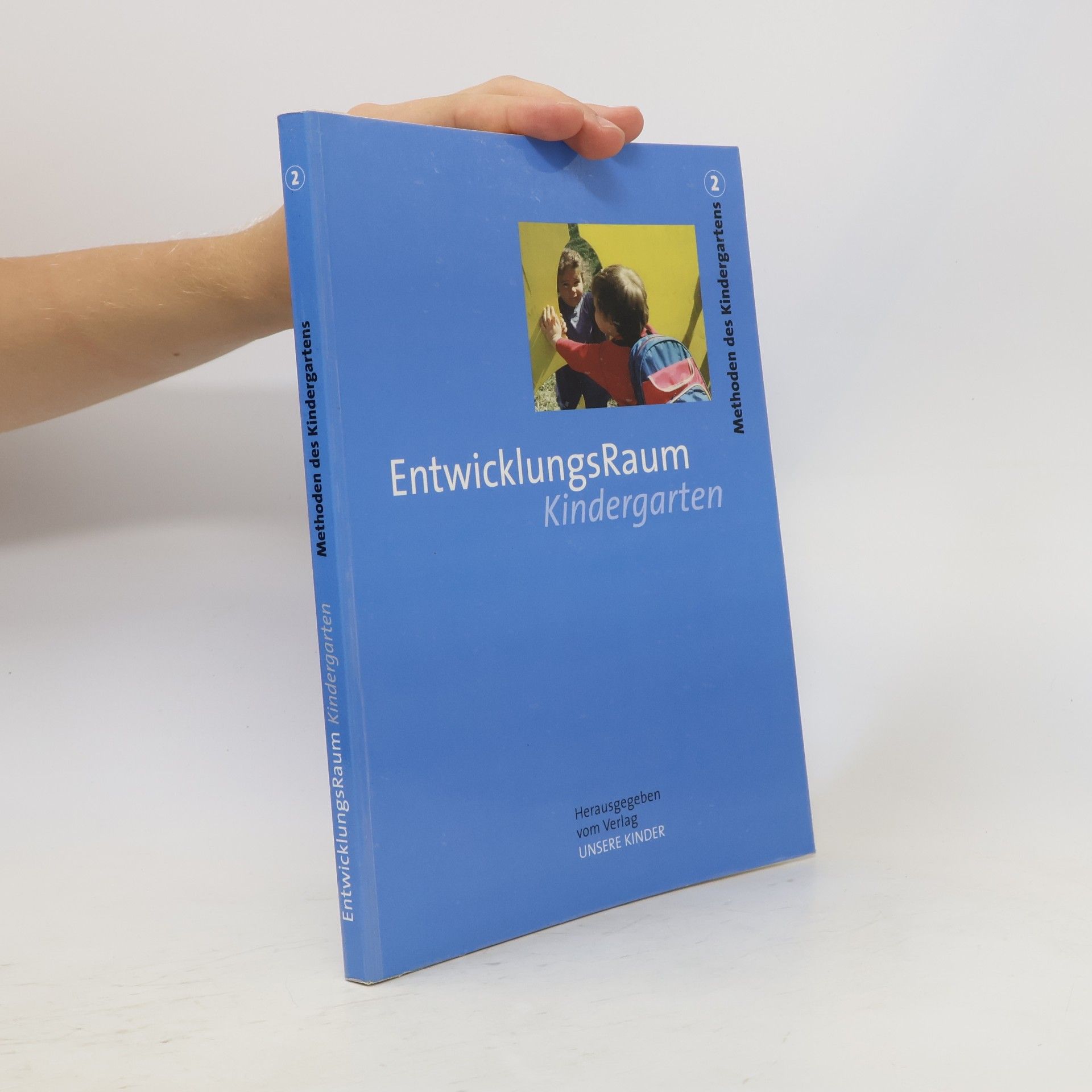 Autorenkollektiv Methoden des Kindergartens