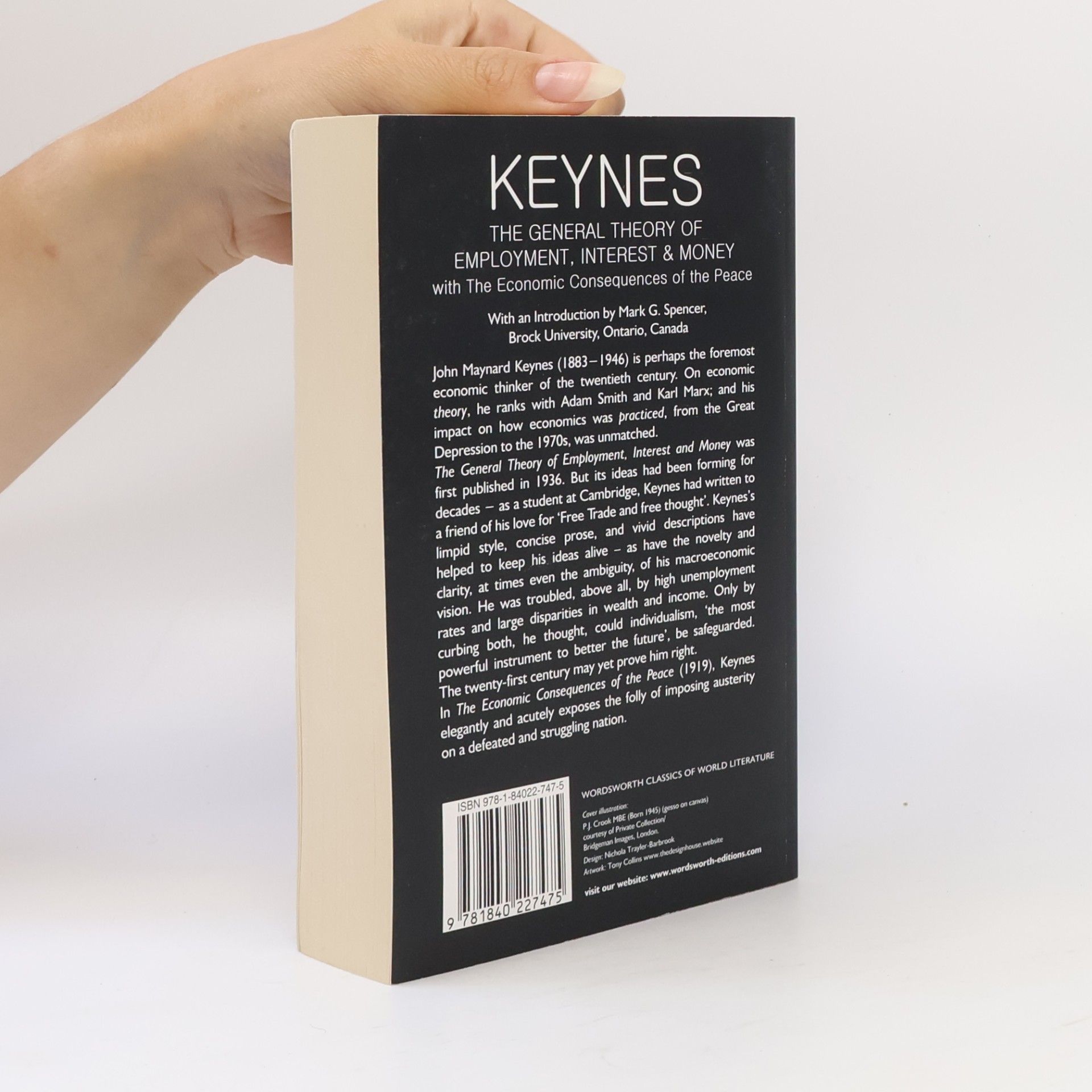 John Maynard Keynes The General Theory of Employment, Interest and Money