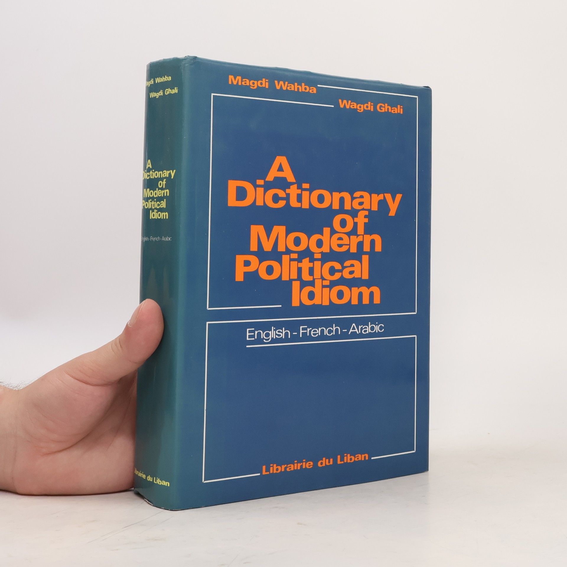 Autorenkollektiv A Dictionary of Modern Political Idiom