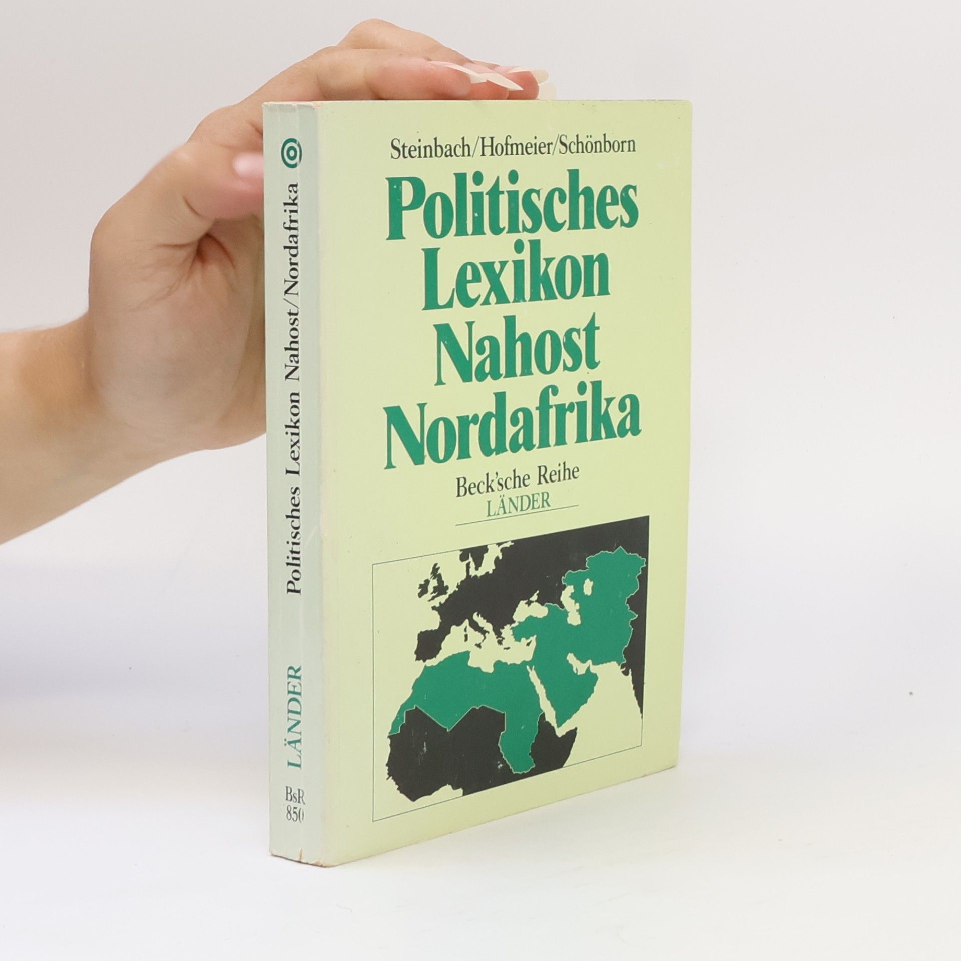 Hofmeier Beck'sche Reihe: Politisches Lexikon Nahost/Nordafrika