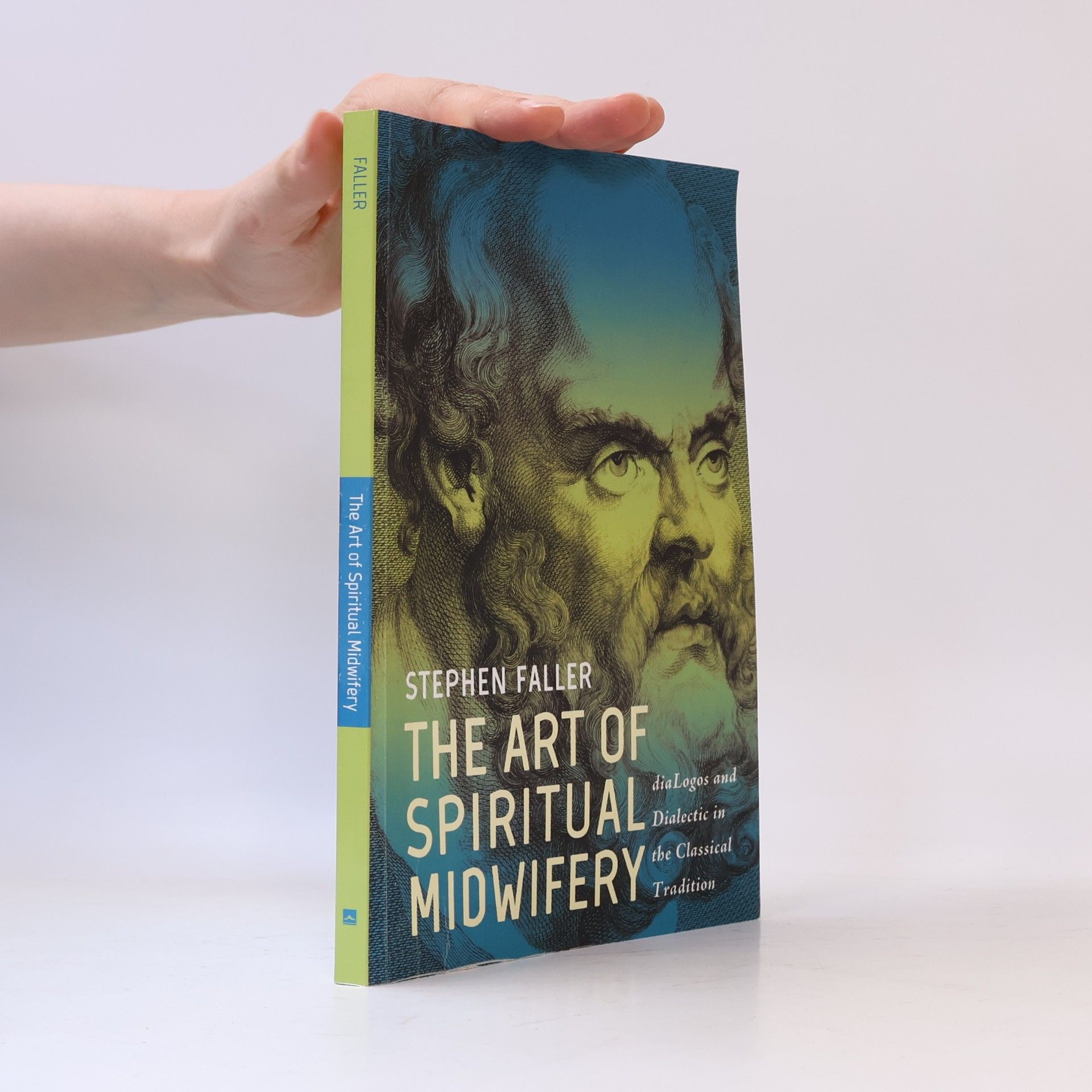 Stephen Faller The Art of Spiritual Midwifery