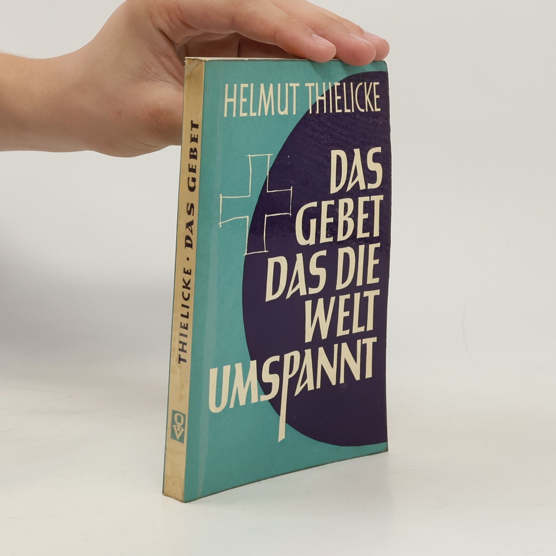 Das Gebet das die Welt umspannt